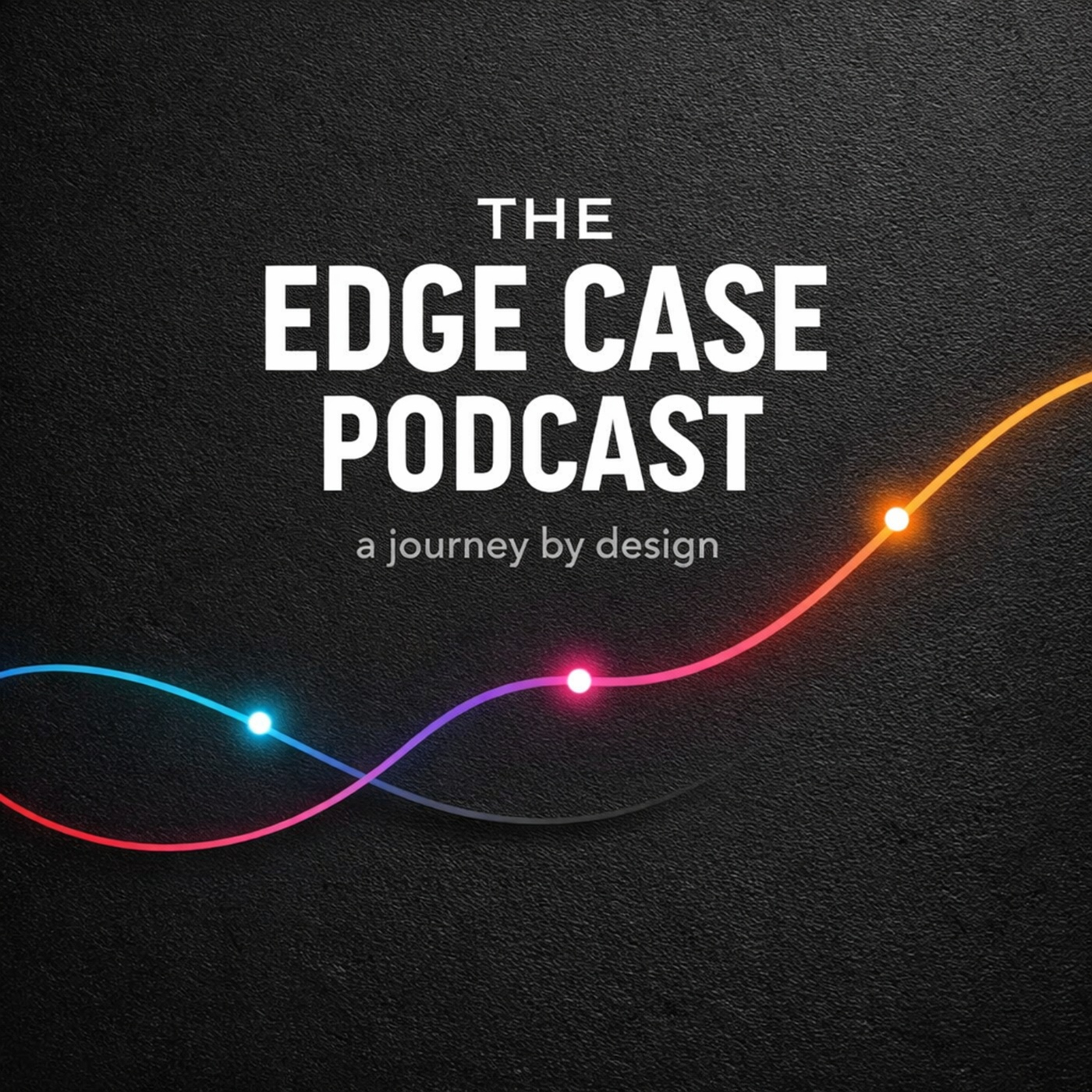 The Edge Case Podcast - A journey by design cover art