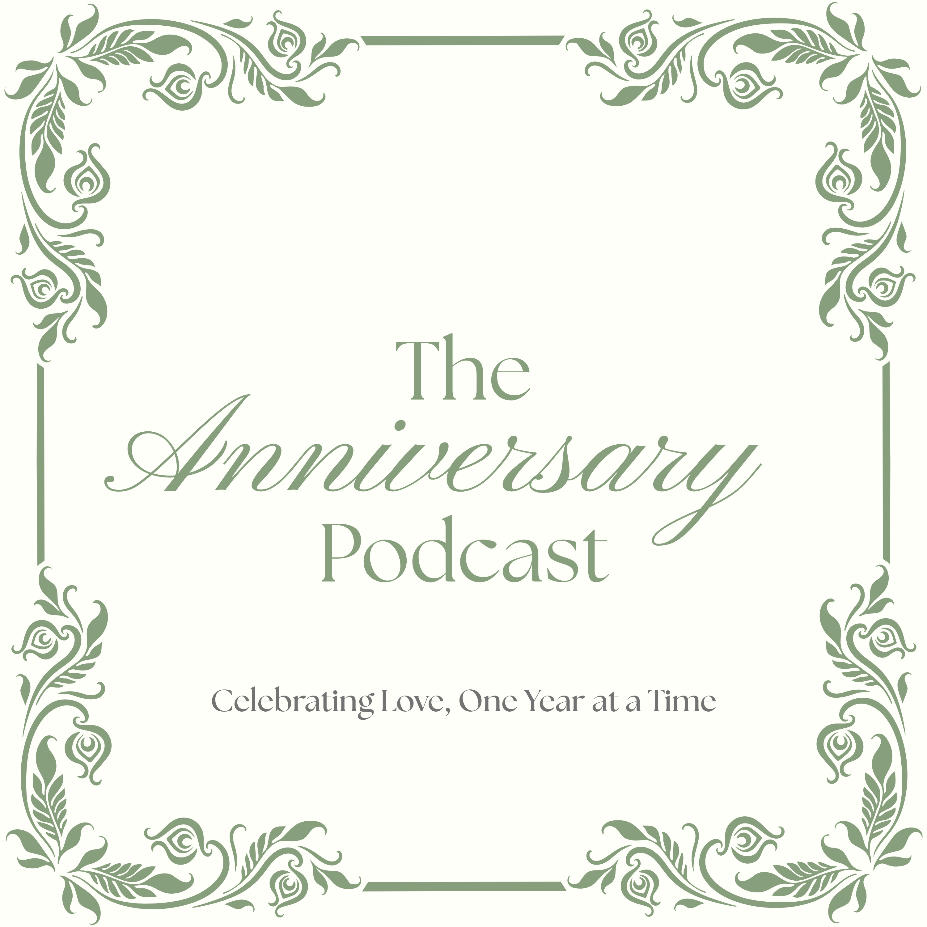 The Anniversary Podcast