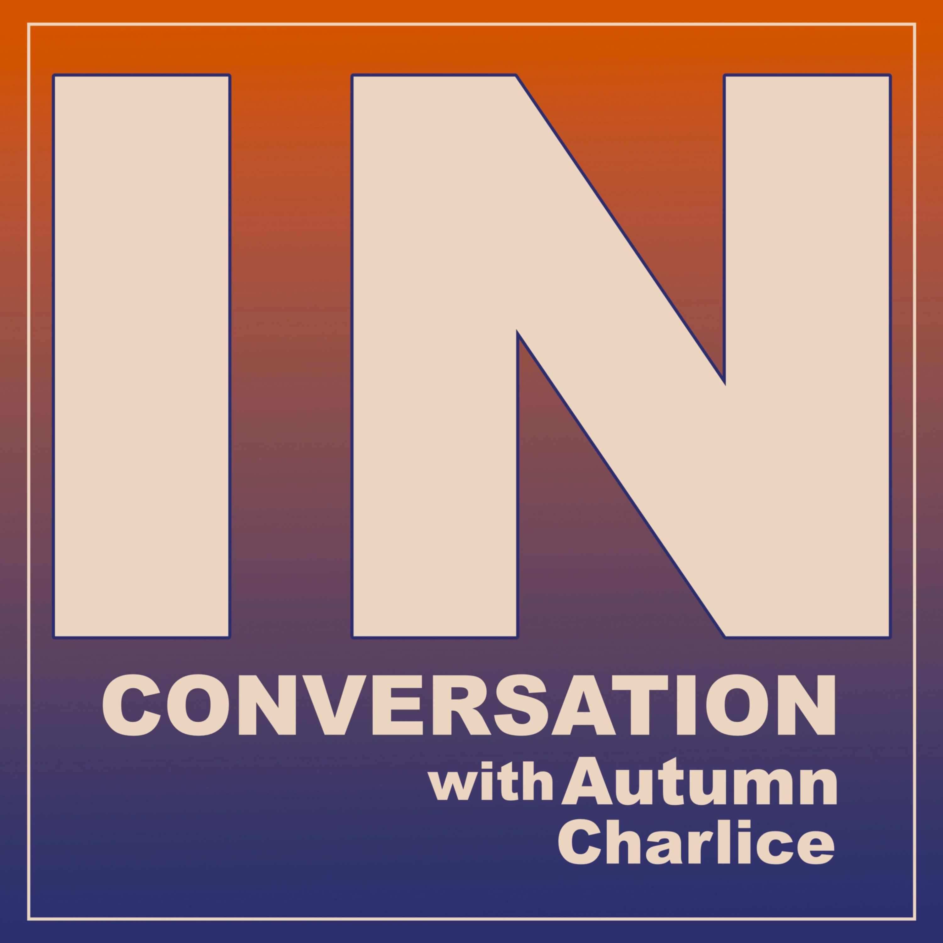In Conversation with Autumn Charlice cover art