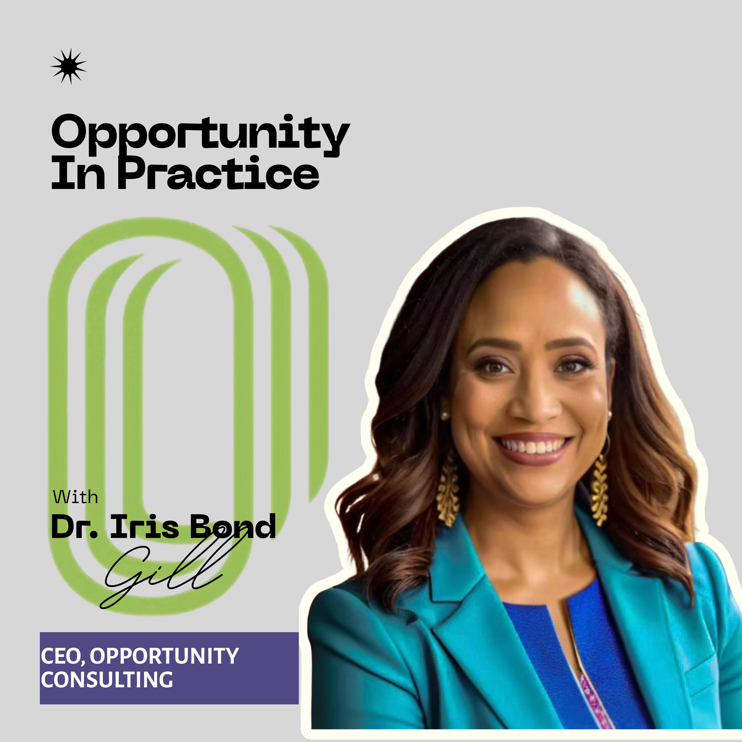 Opportunity In Practice