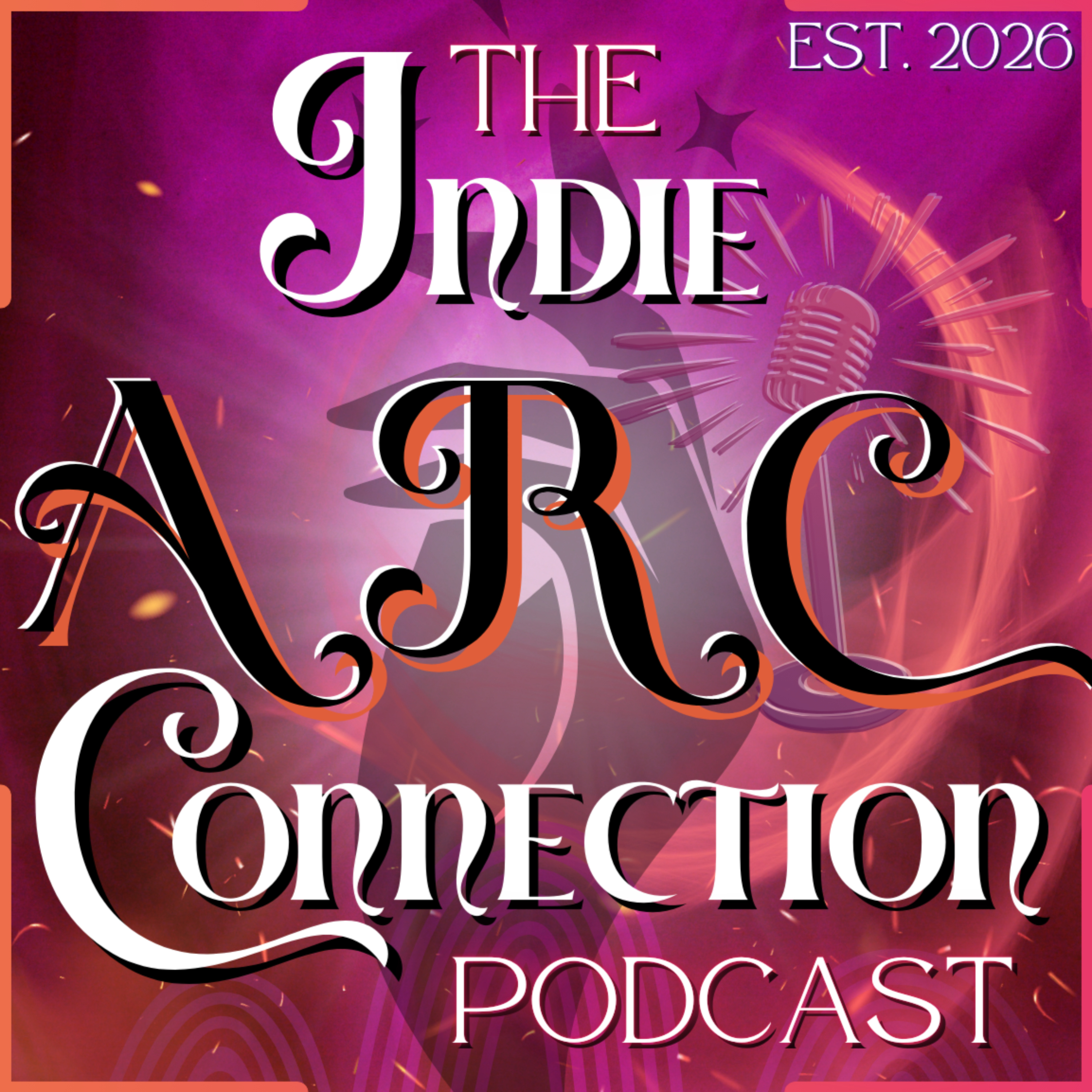 The Indie ARC Connection Podcast cover art