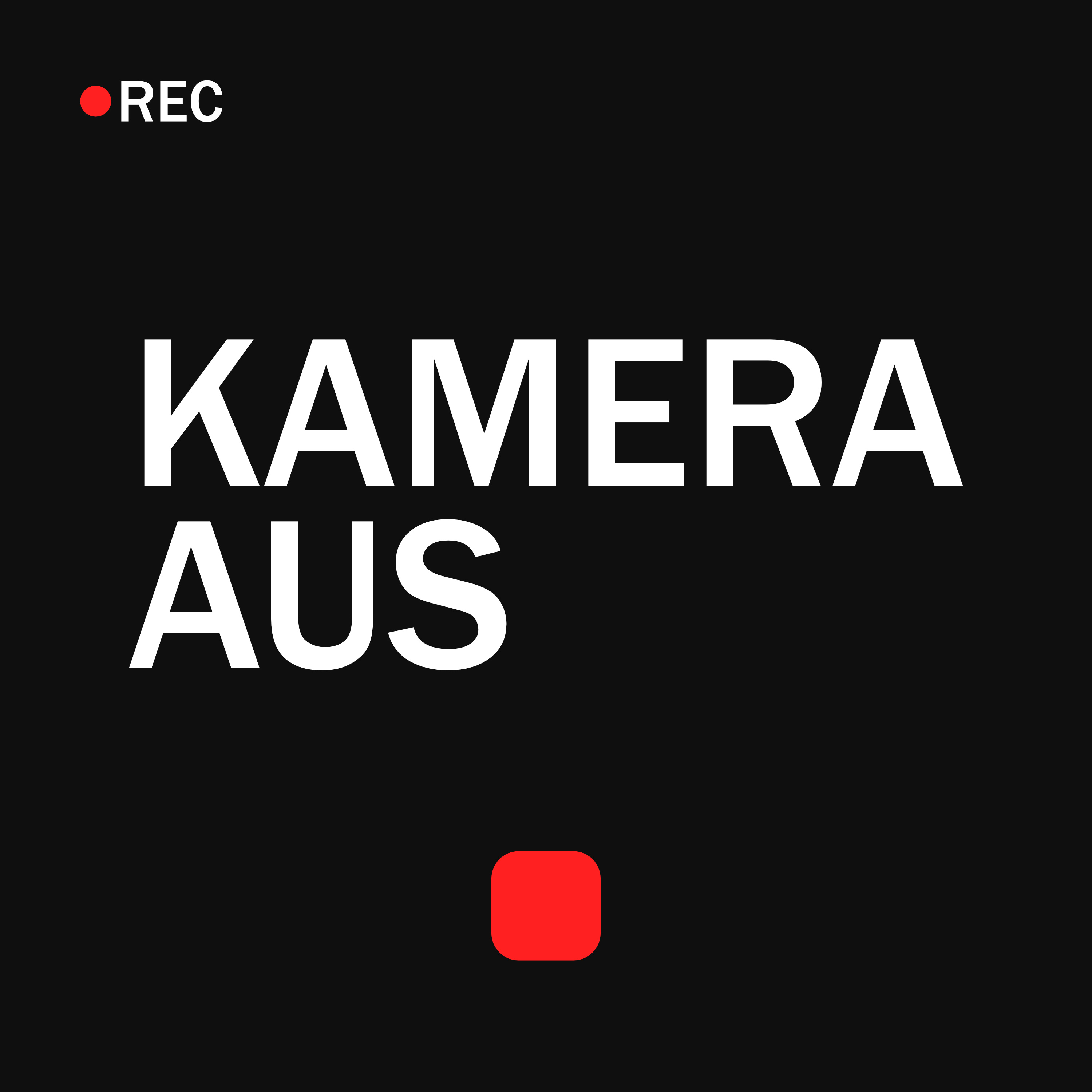 Kamera Aus