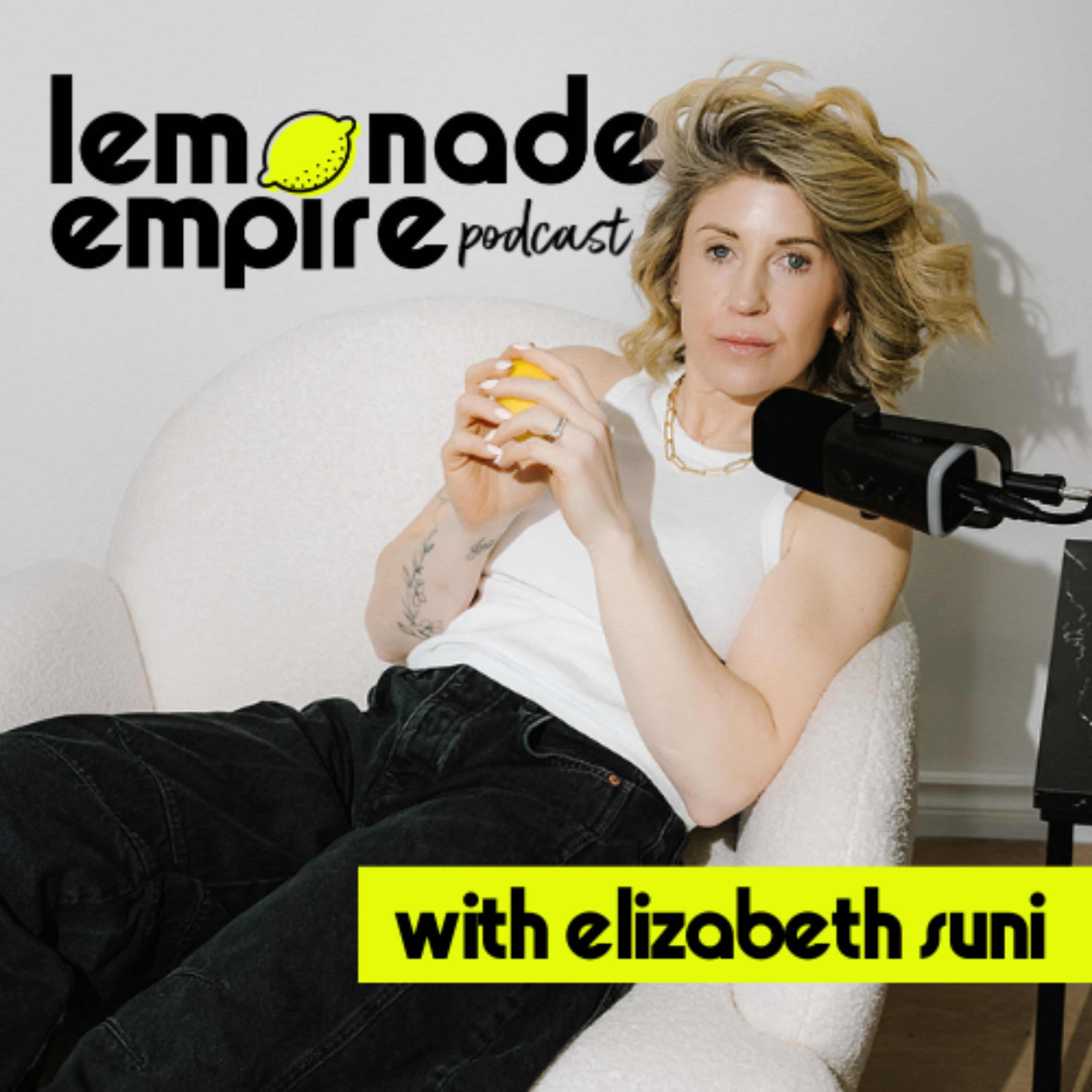 Lemonade Empire Podcast cover art