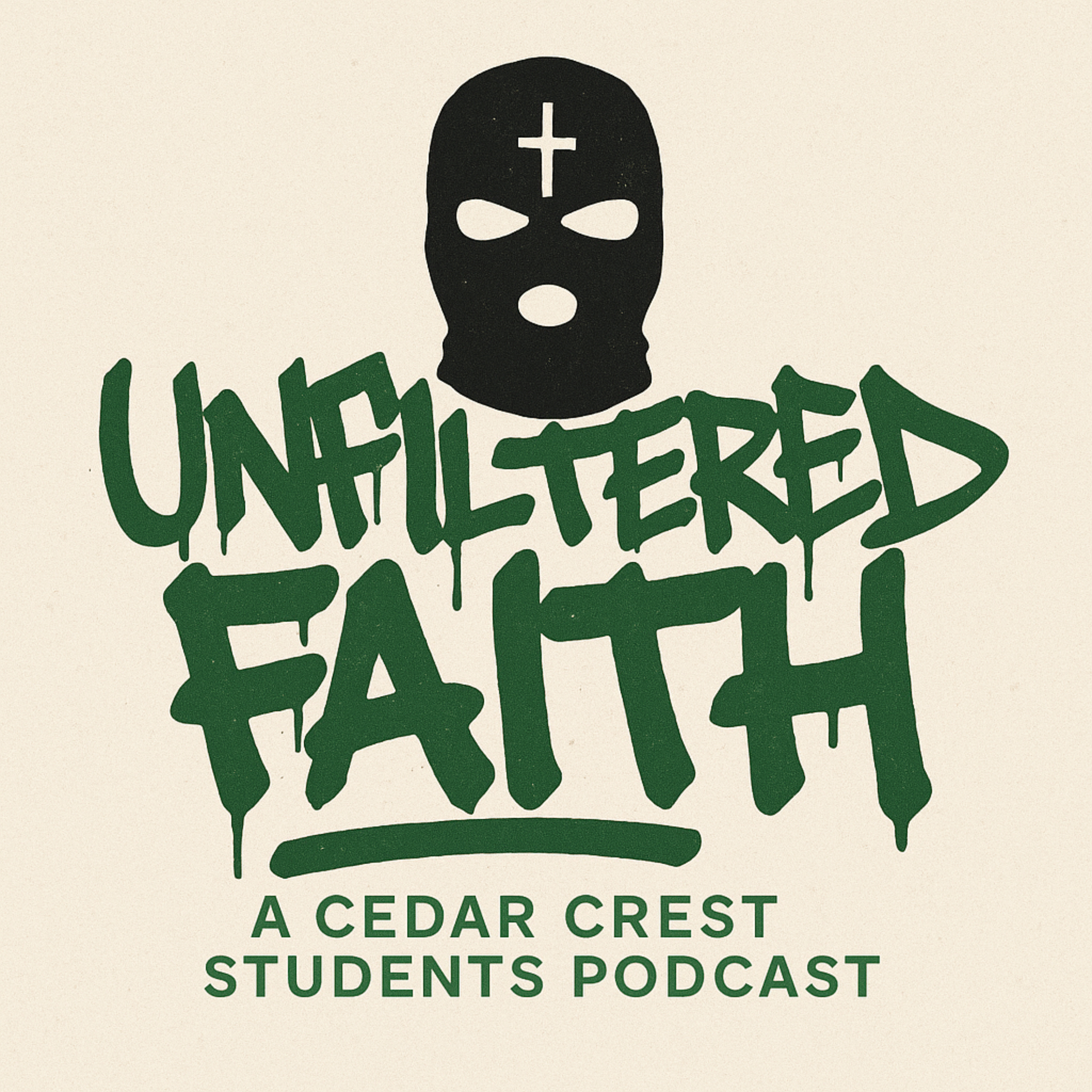 Unflitered Faith: A Cedar Crest Students Podcast