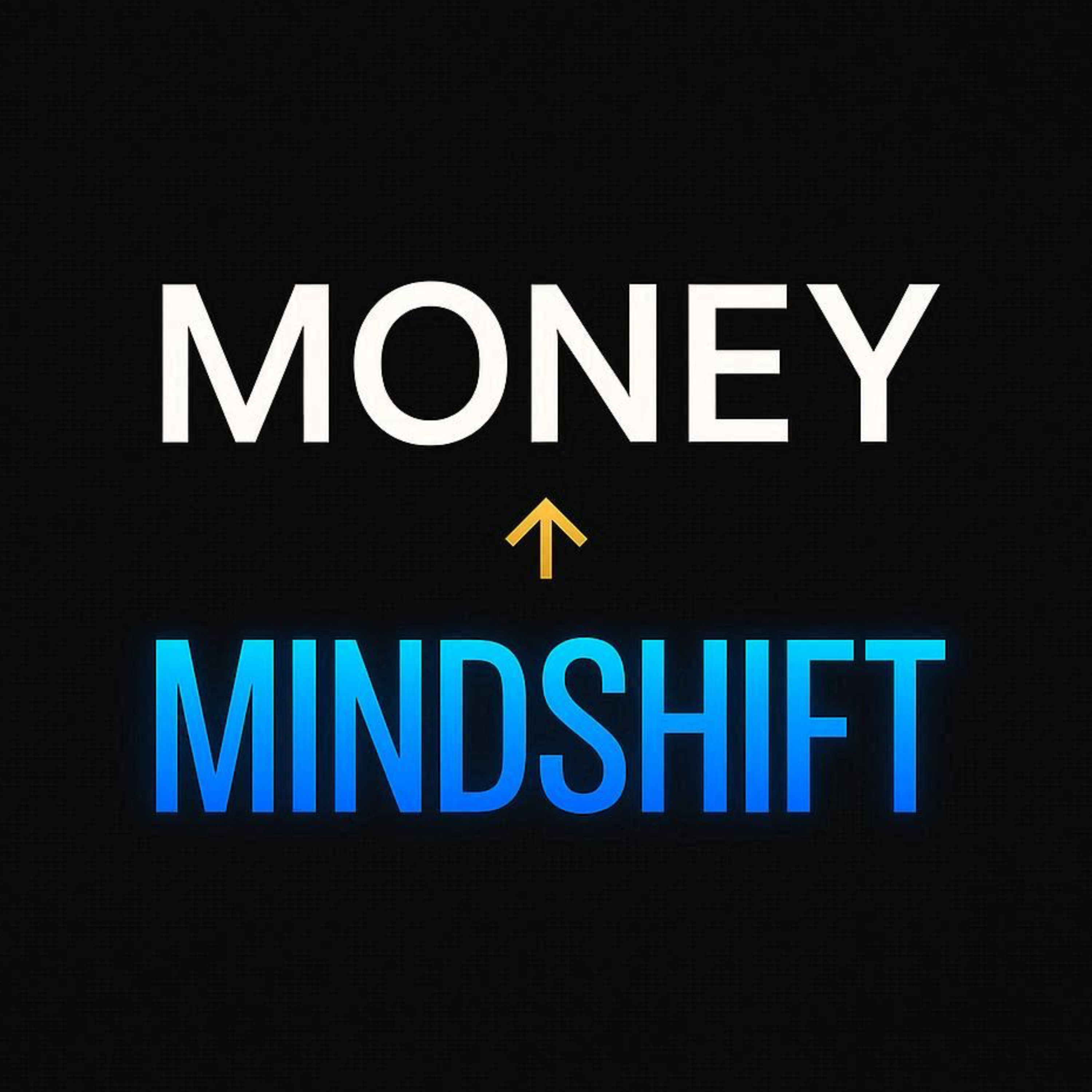 Money Mindshift