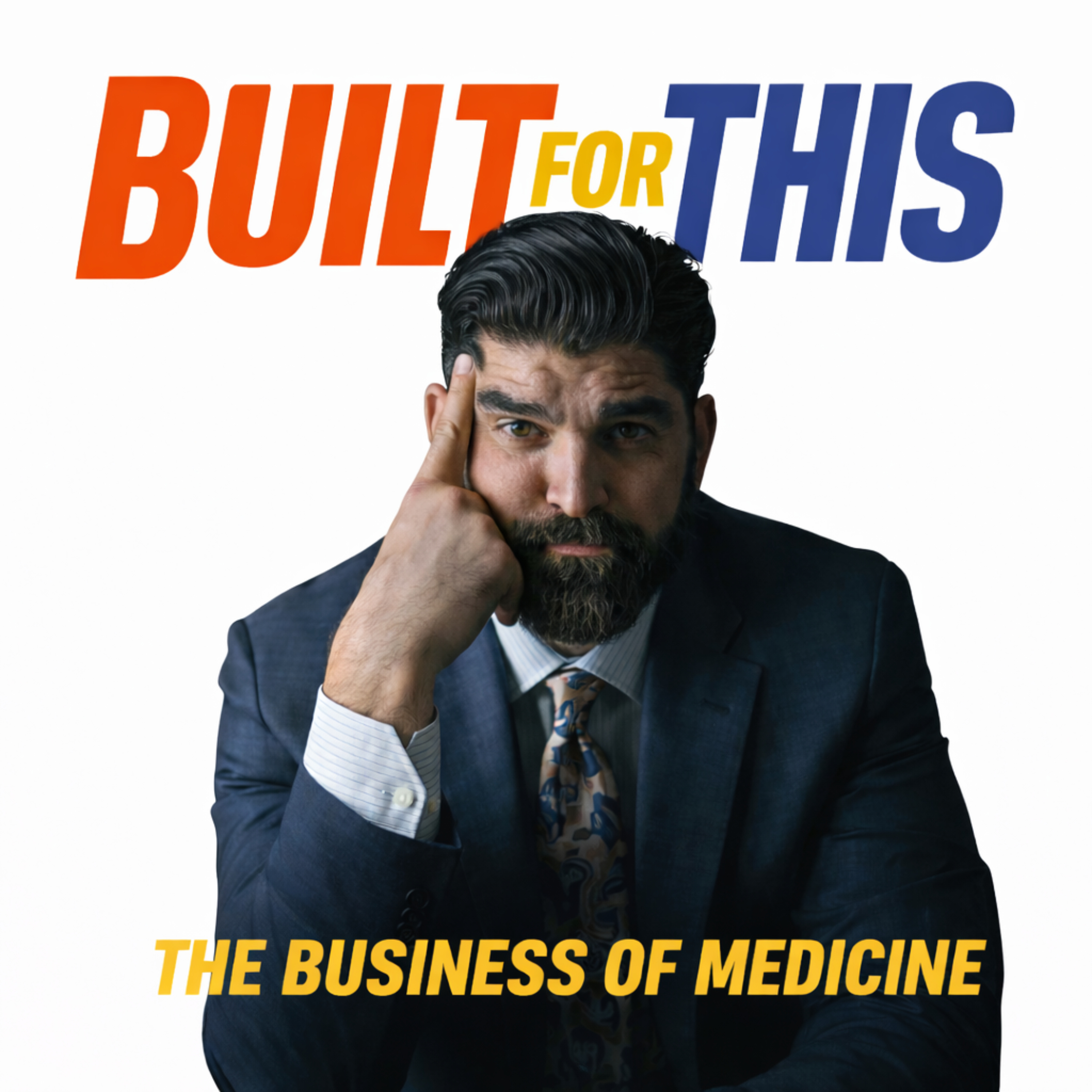 Built For This: Business of Medicine cover art