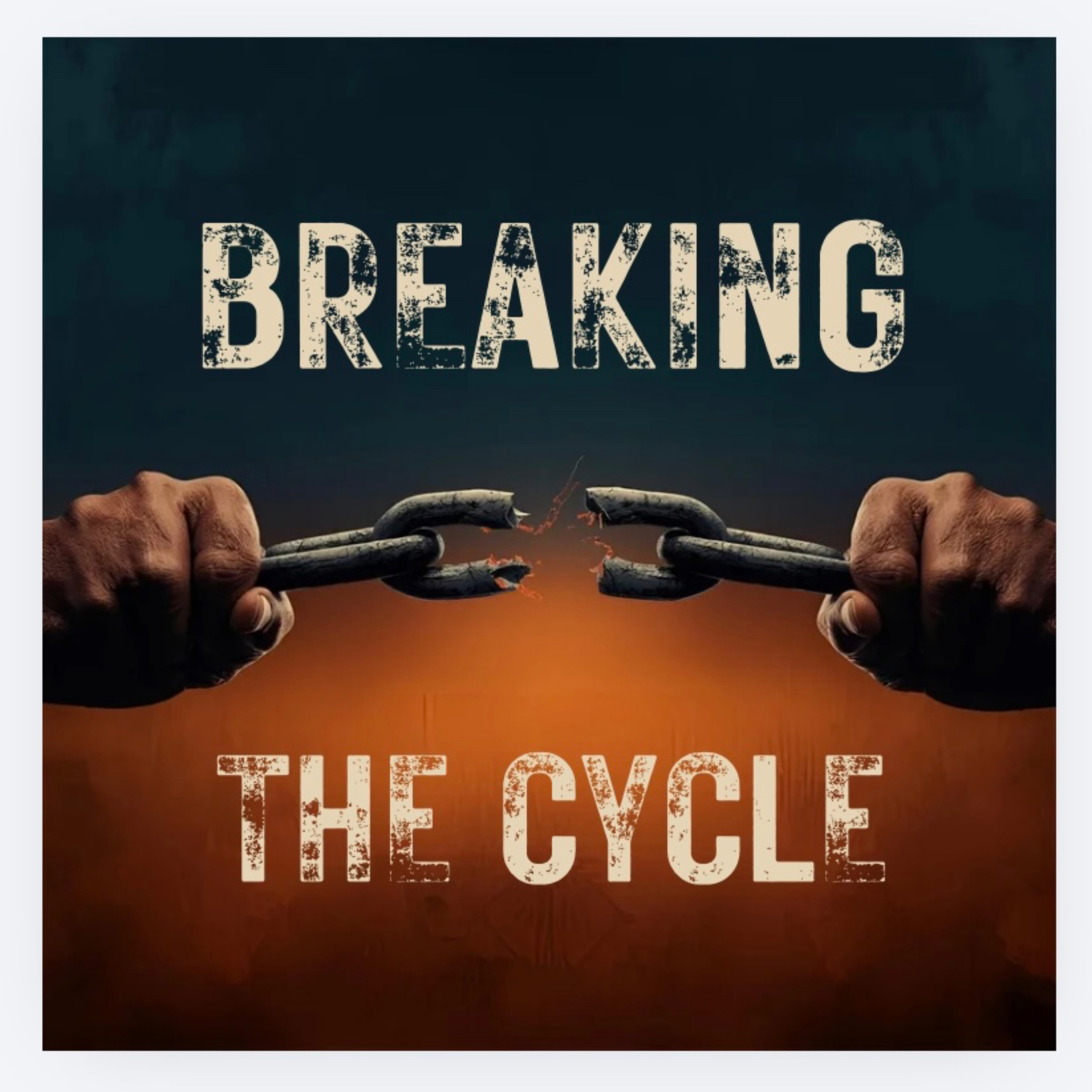 Breaking the cycle podcast artwork