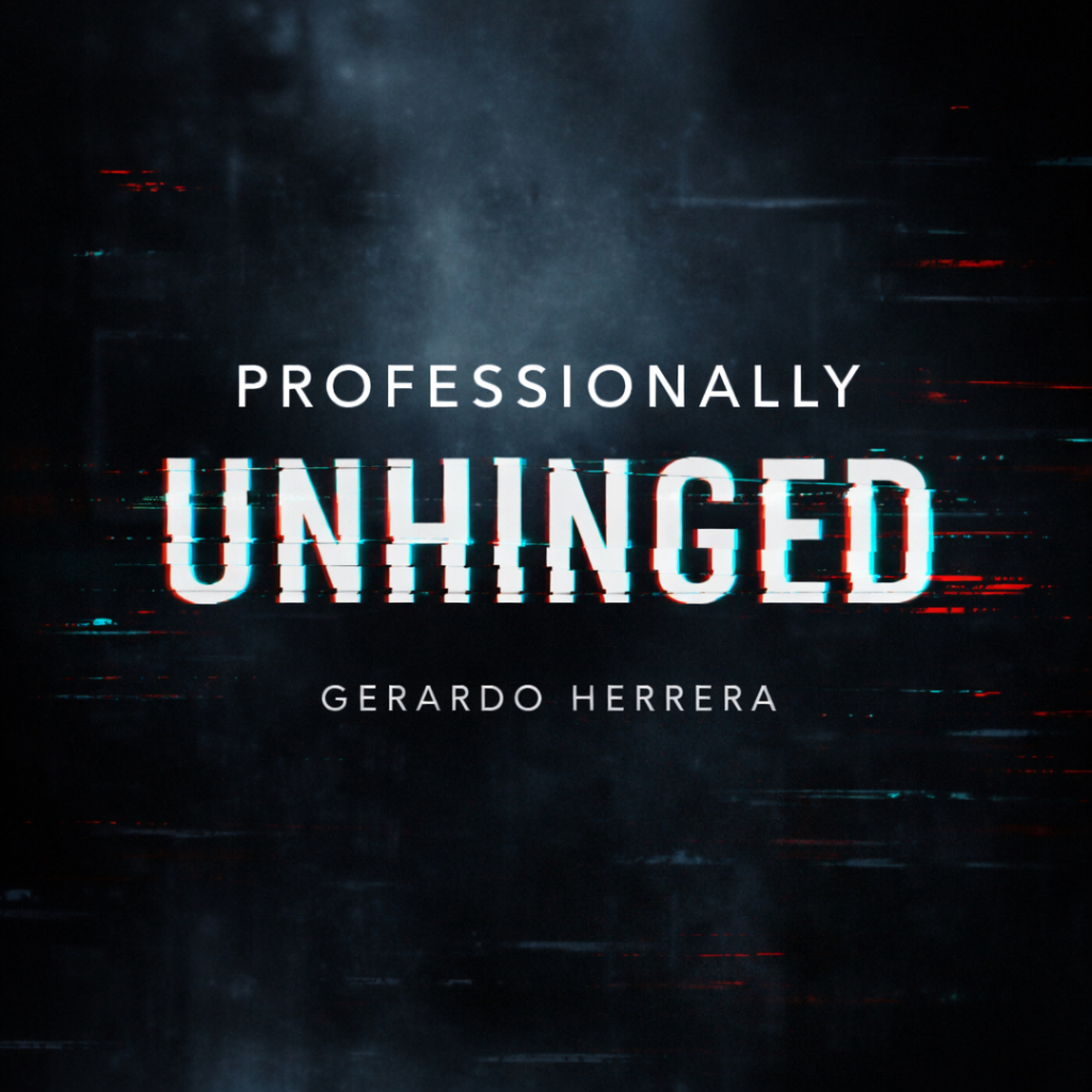 Professionally Unhinged