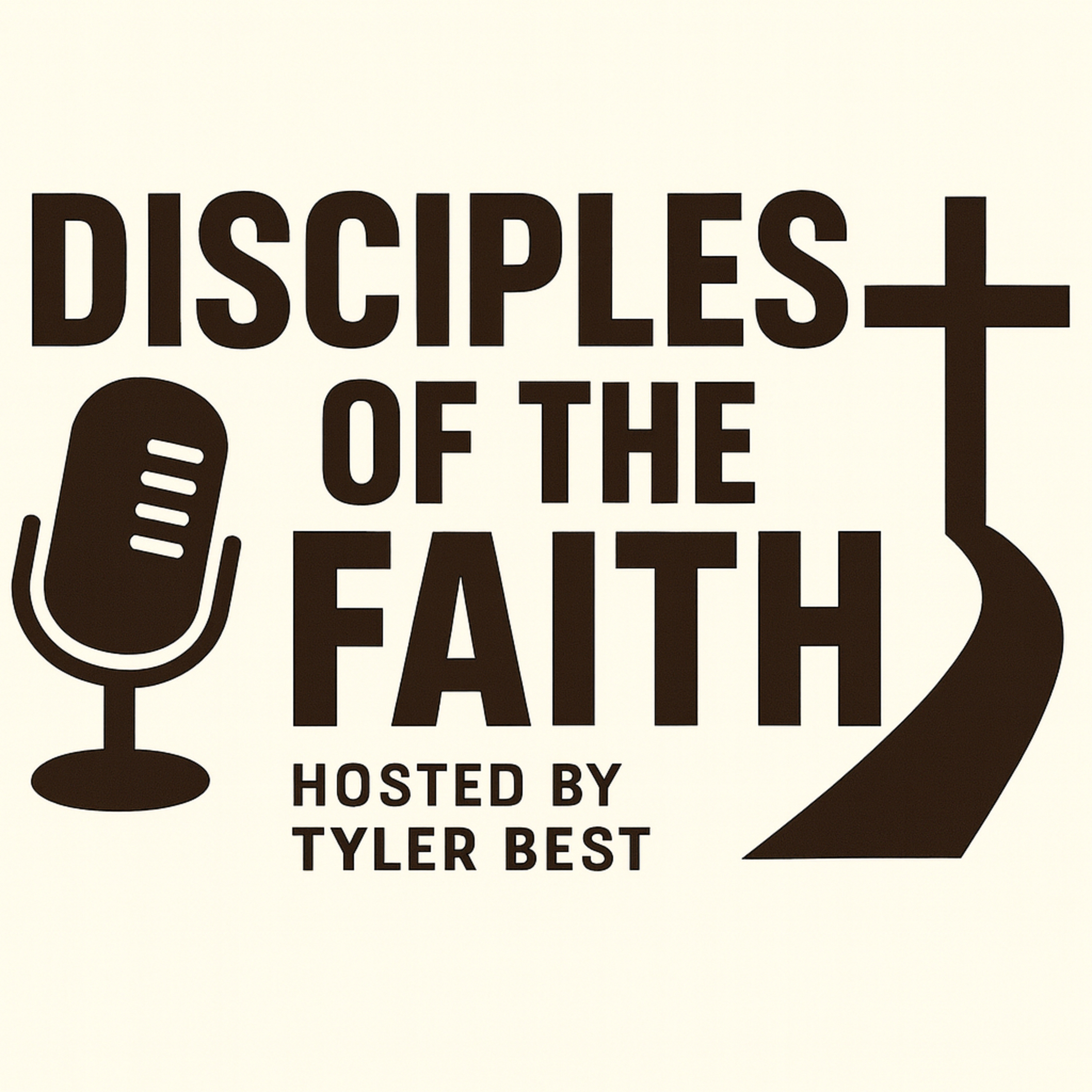 Disciples of the Faith Podcast