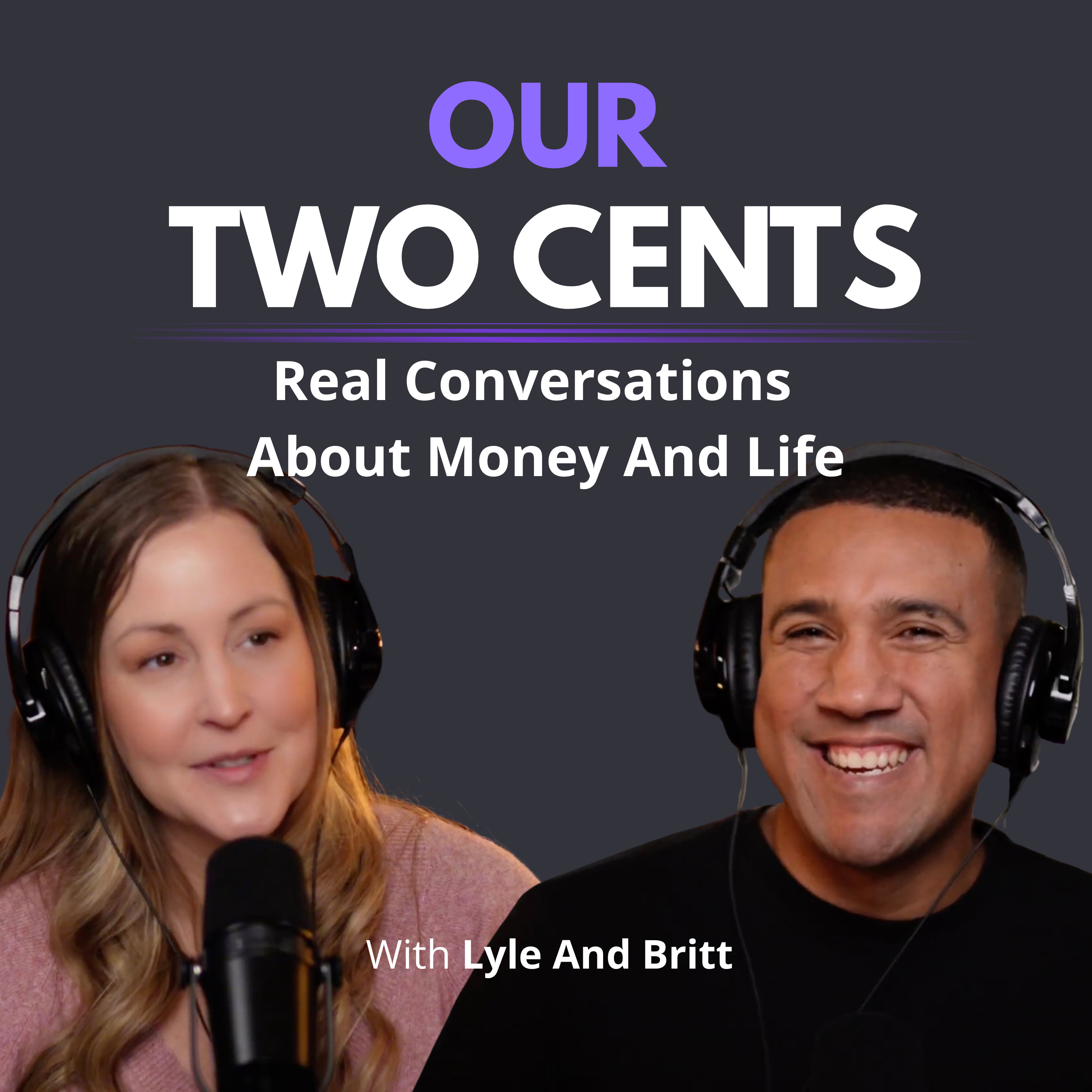 Our Two Cents with Lyle & Britt cover art