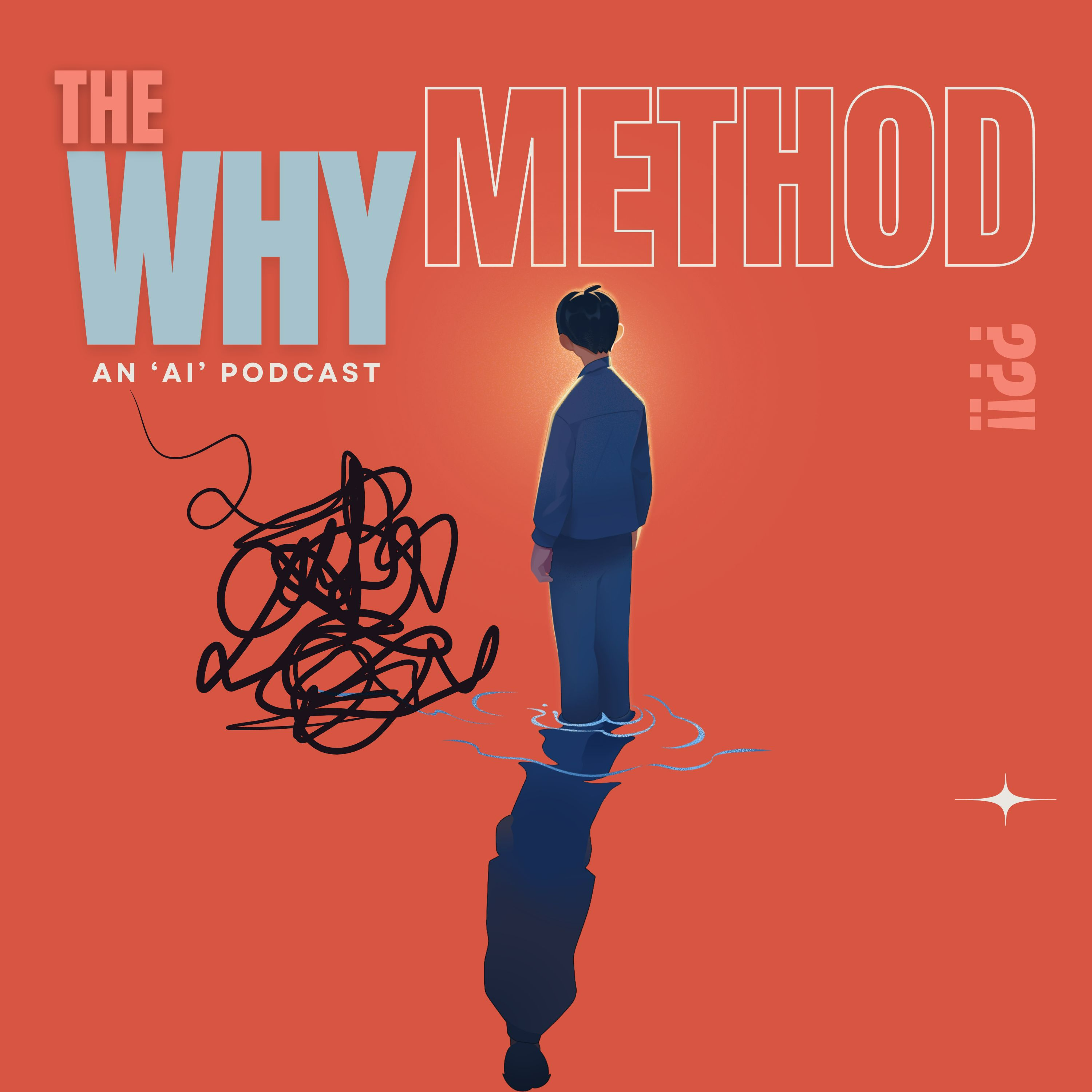 The Why Method