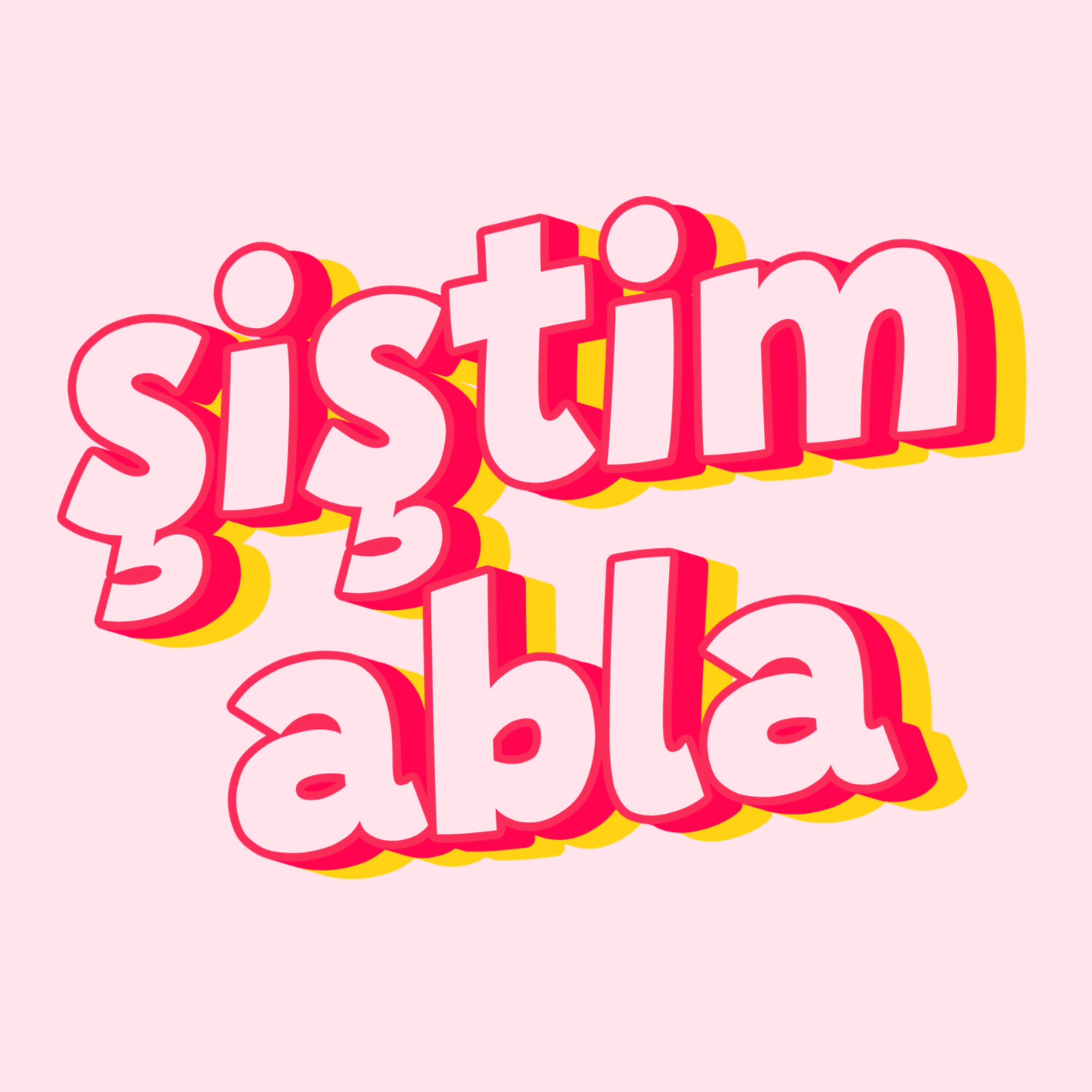 Şiştim Abla Podcast podcast artwork