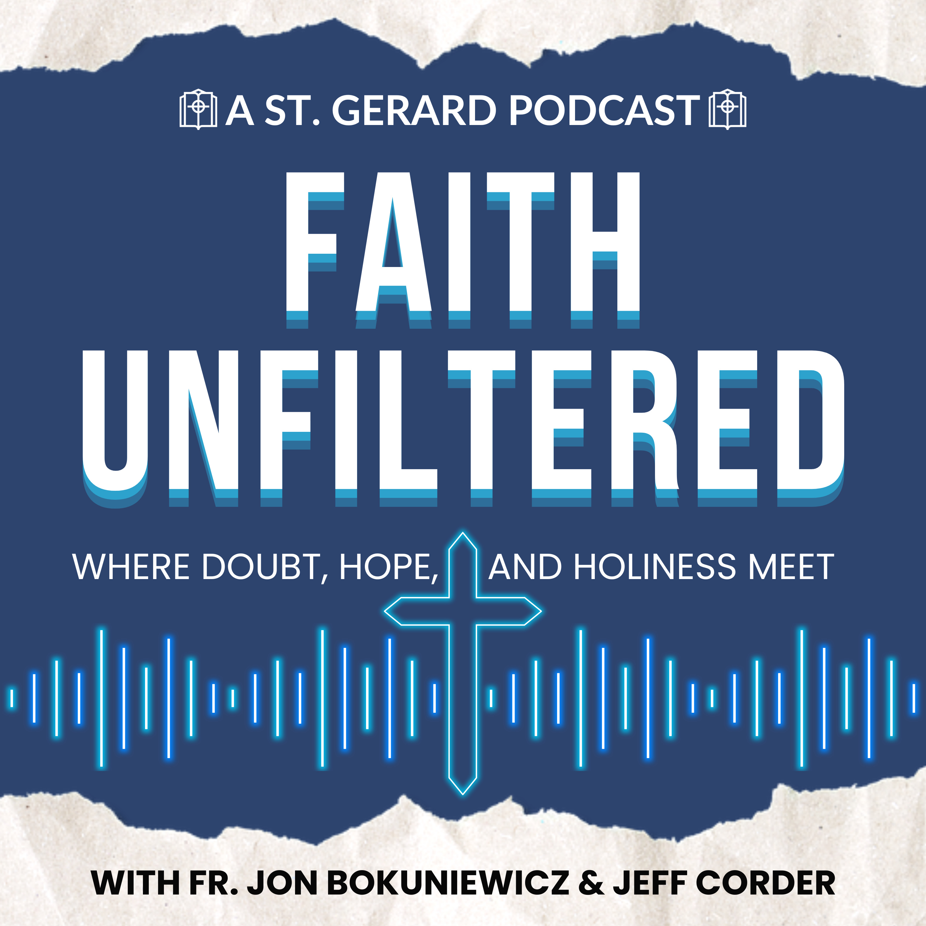 Faith Unfiltered