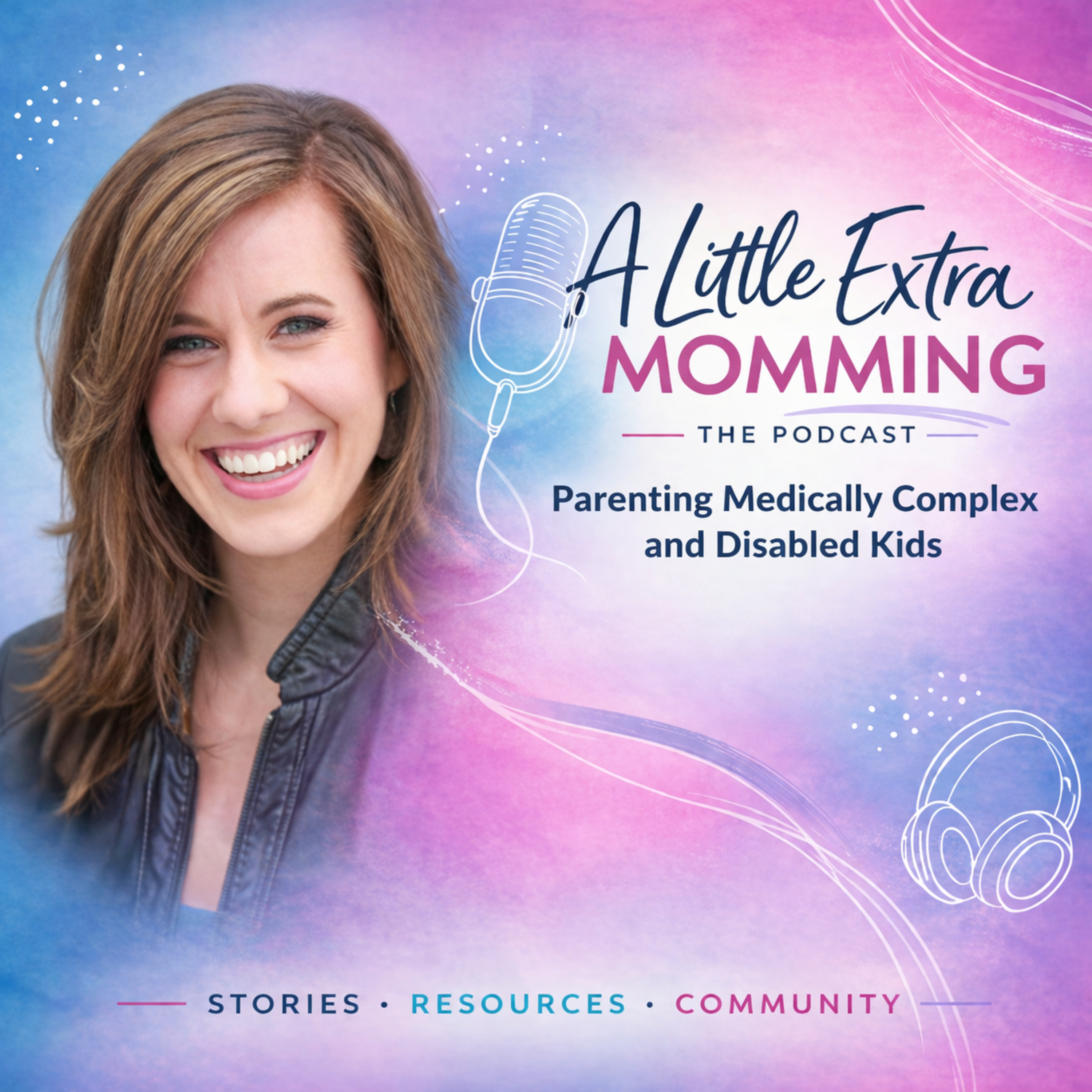 A Little Extra Momming | Parenting medically complex and disabled kids
