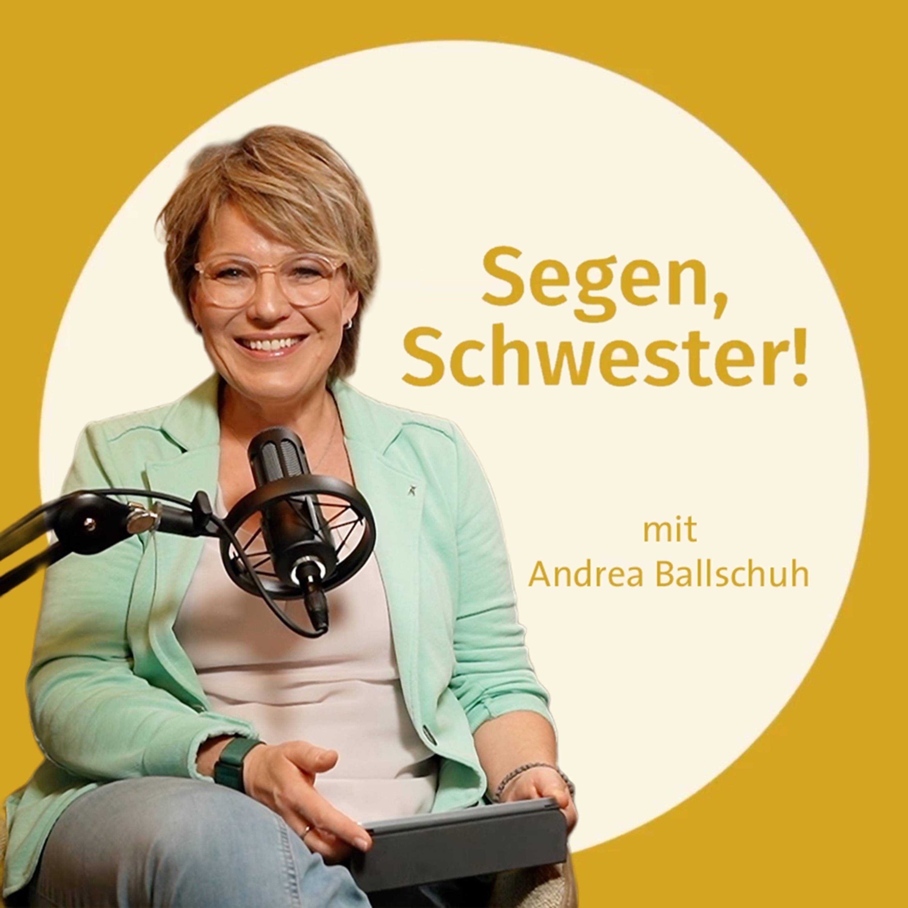 Segen, Schwester!
