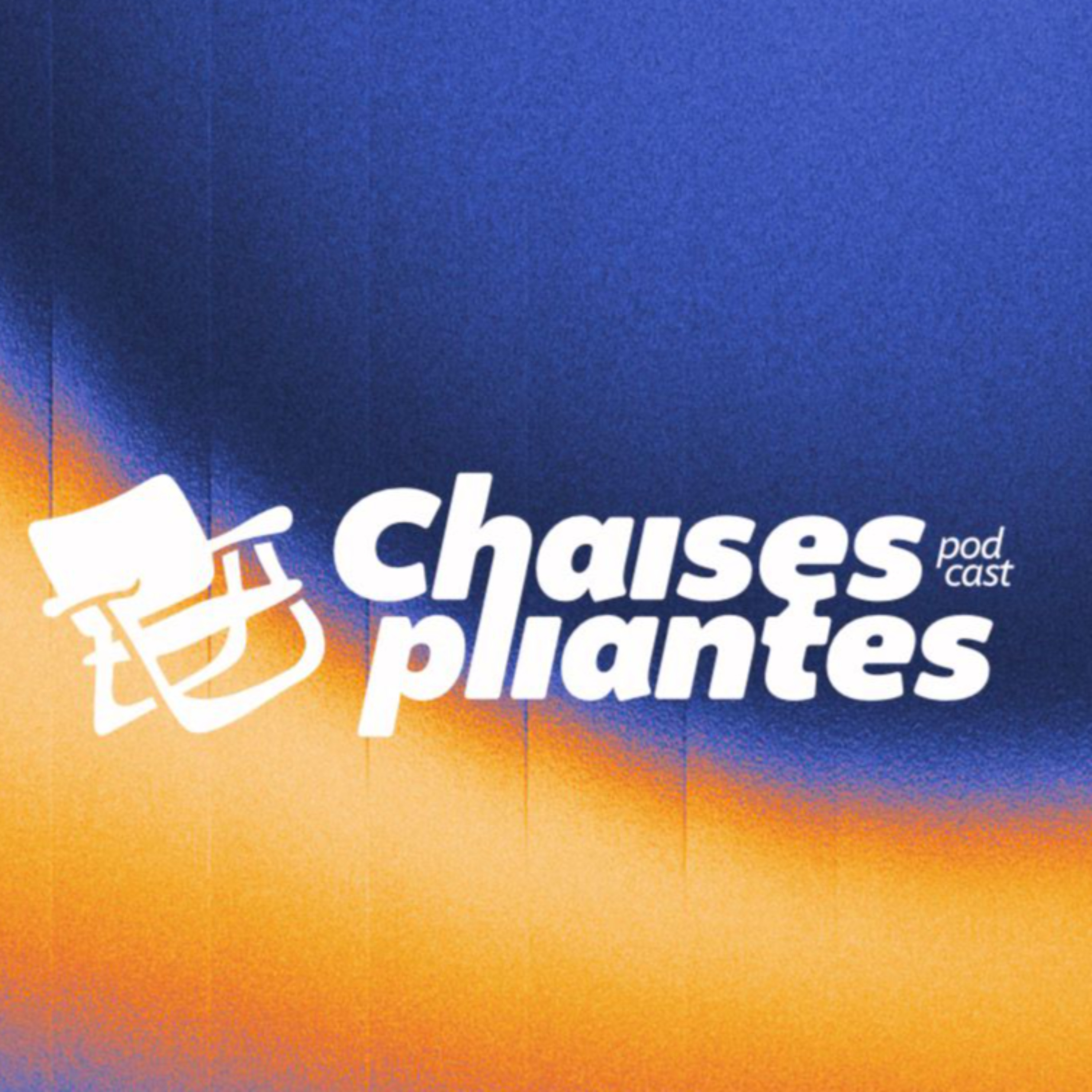 Chaises Pliantes podcast artwork