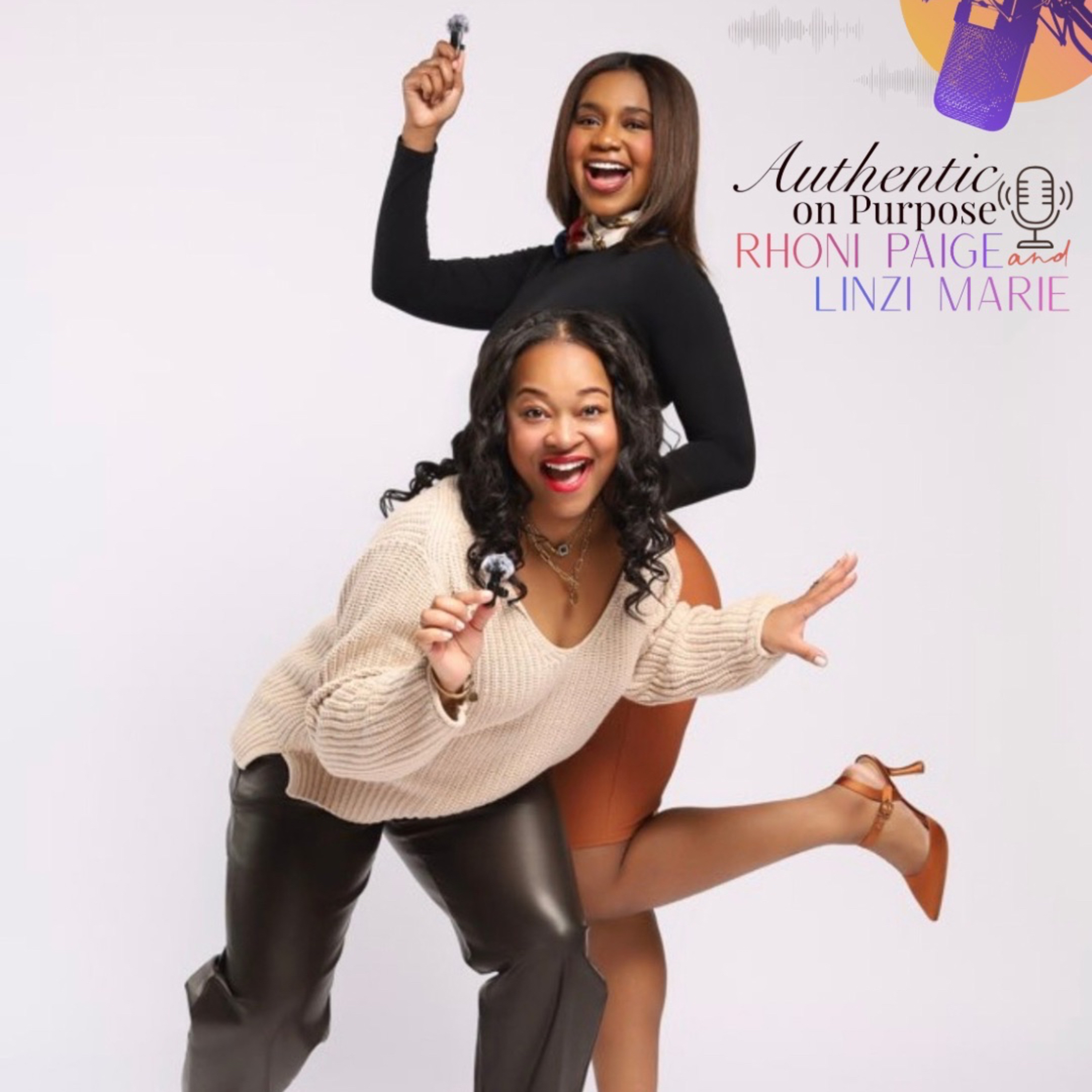 Authentic on Purpose with Rhoni Paige + Linzi Marie