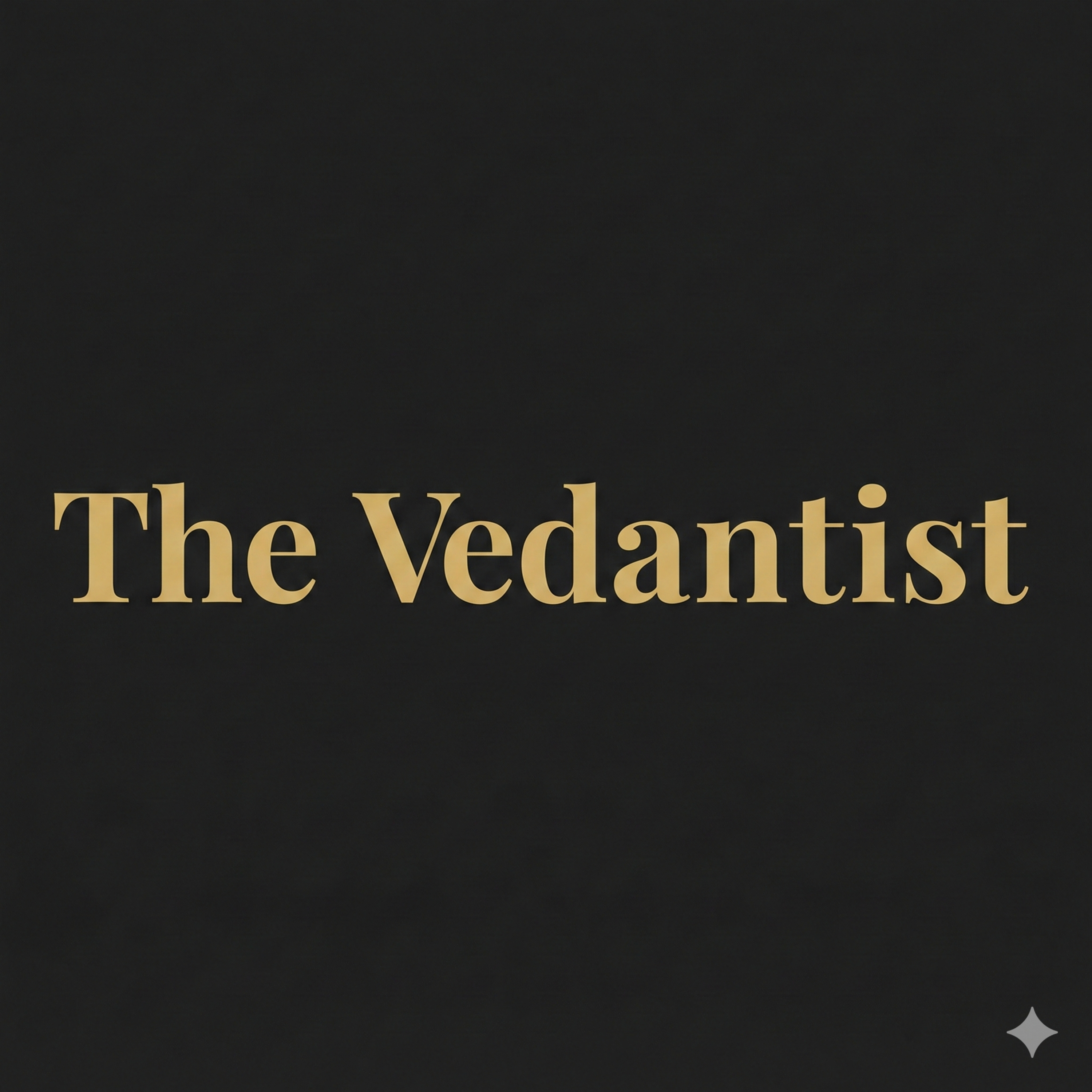 The Vedantist
