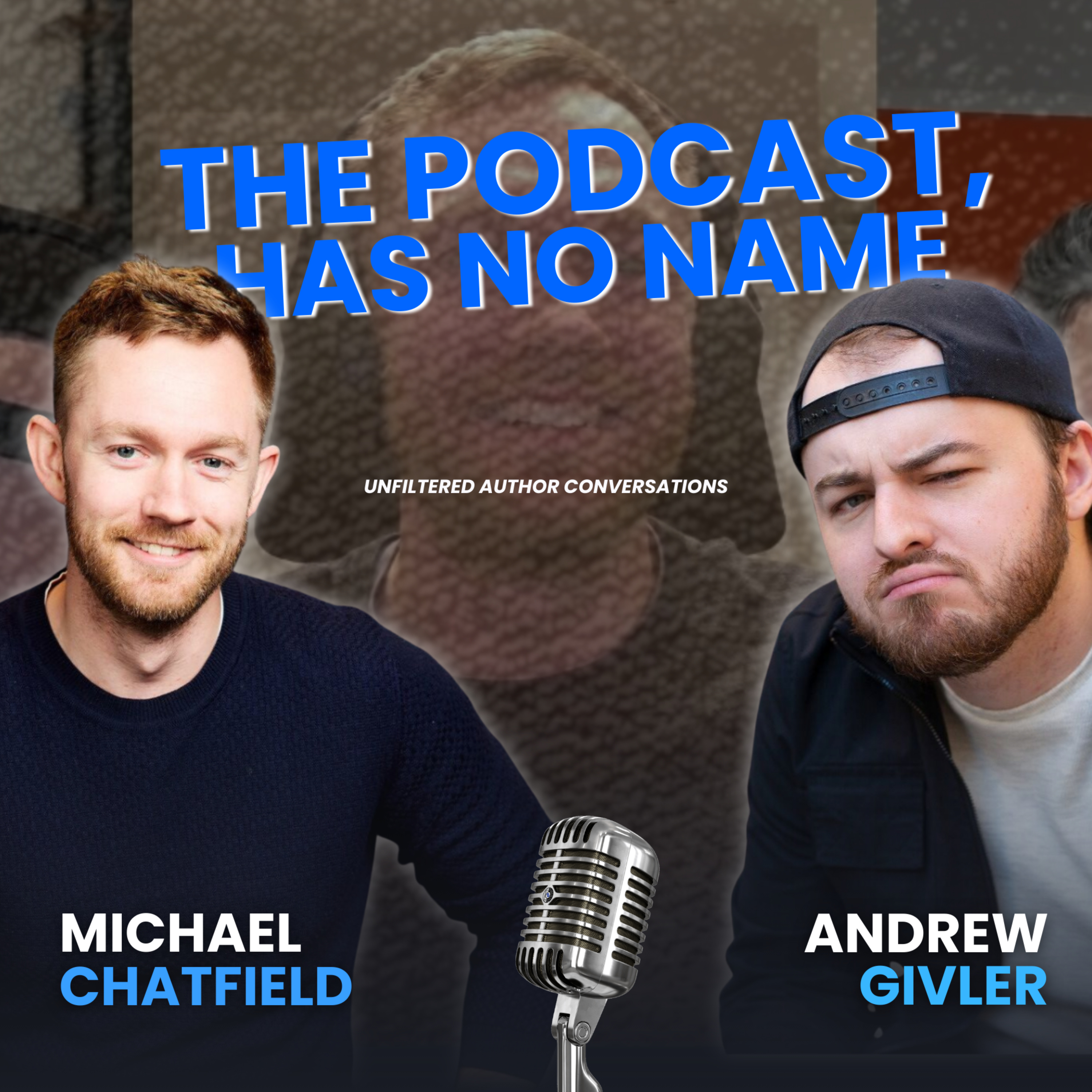 The Podcast Has No Name