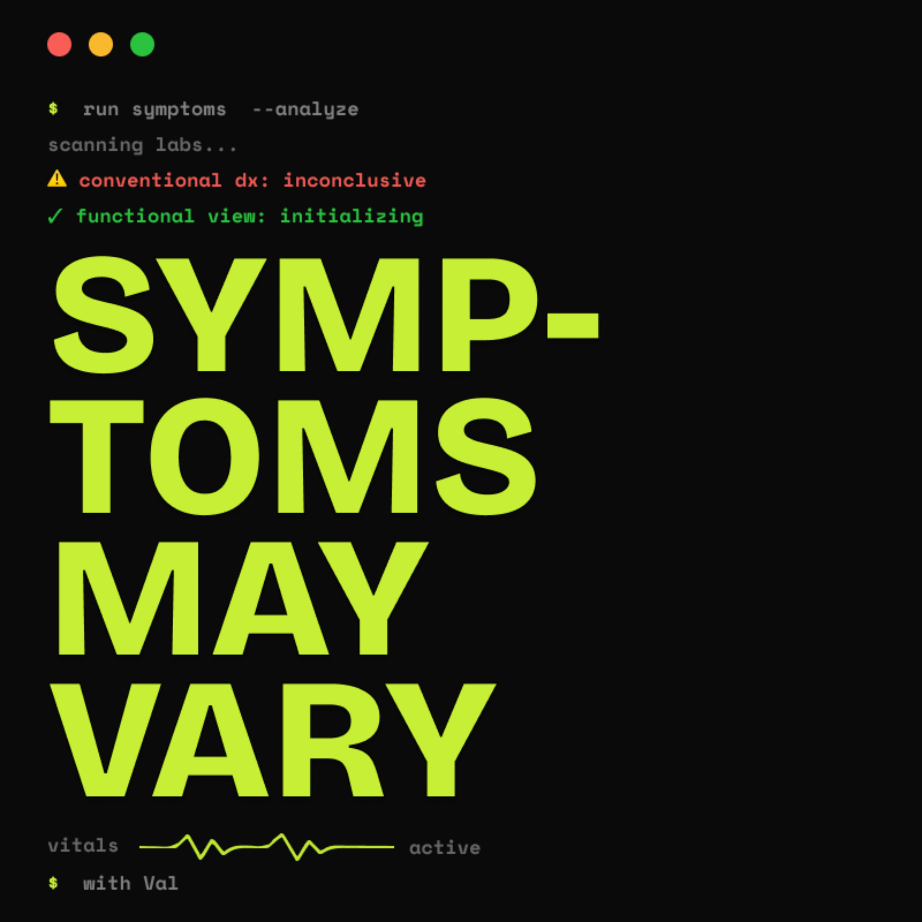 Symptoms May Vary