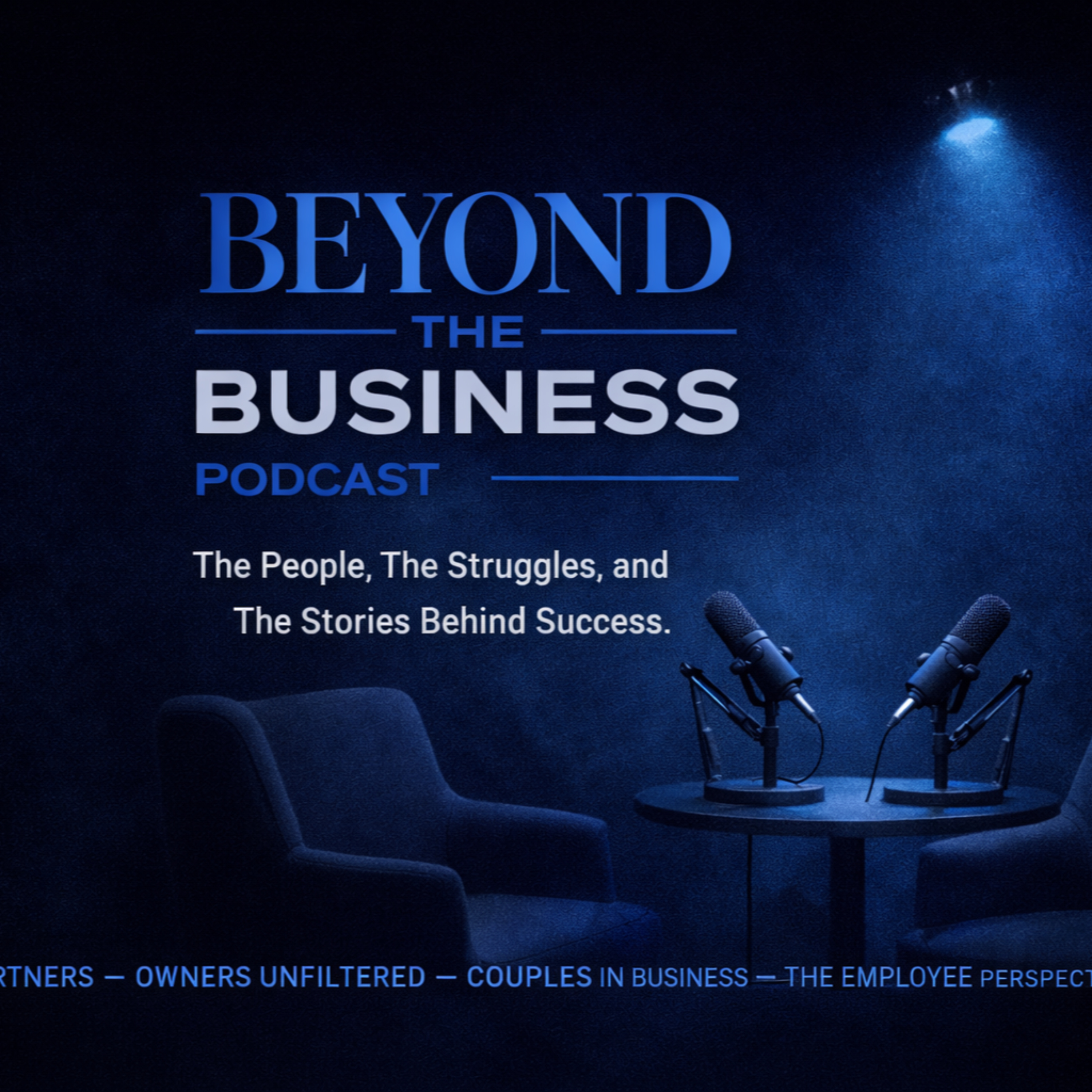 Beyond the Business Podcast