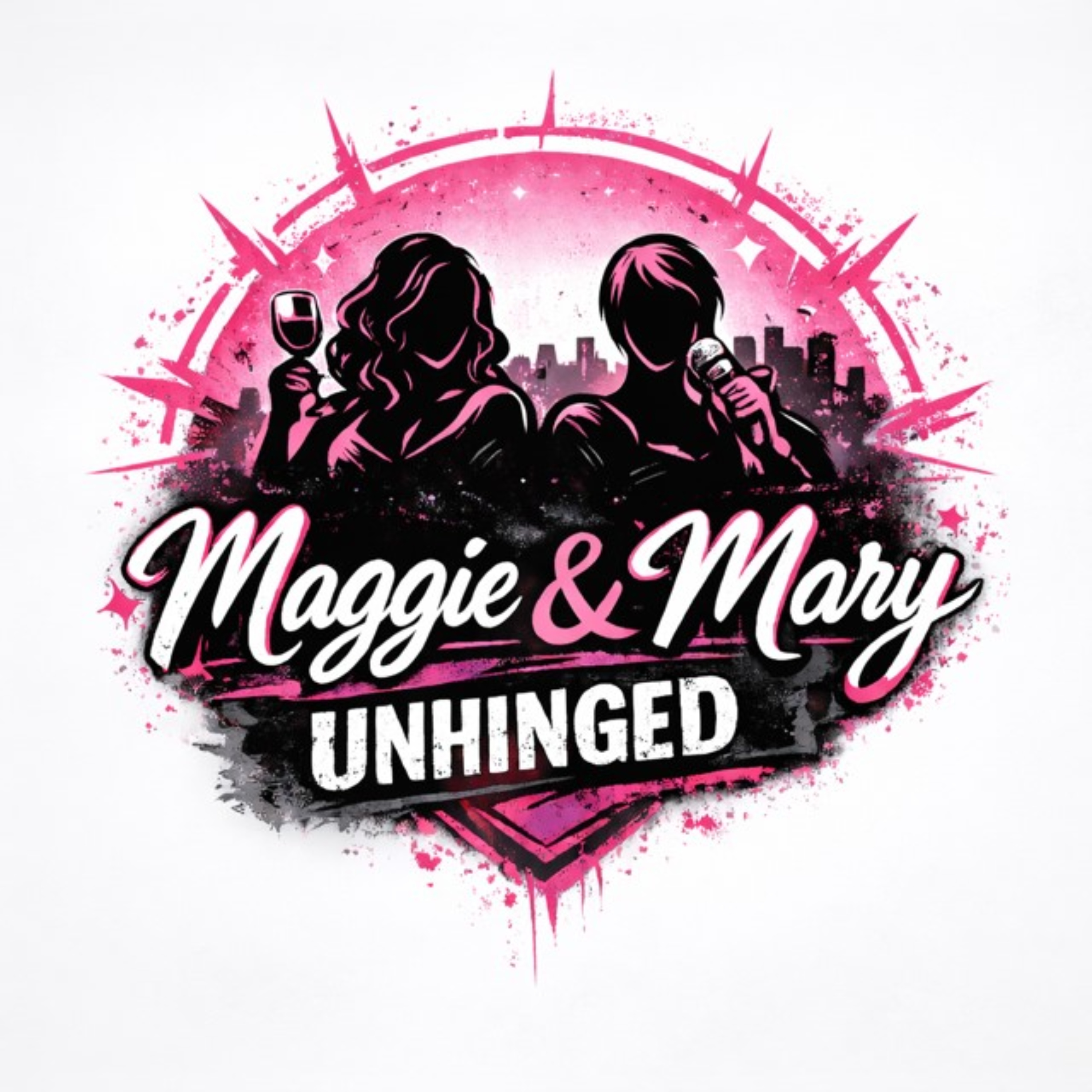 maggie and mary unhinged podcast artwork