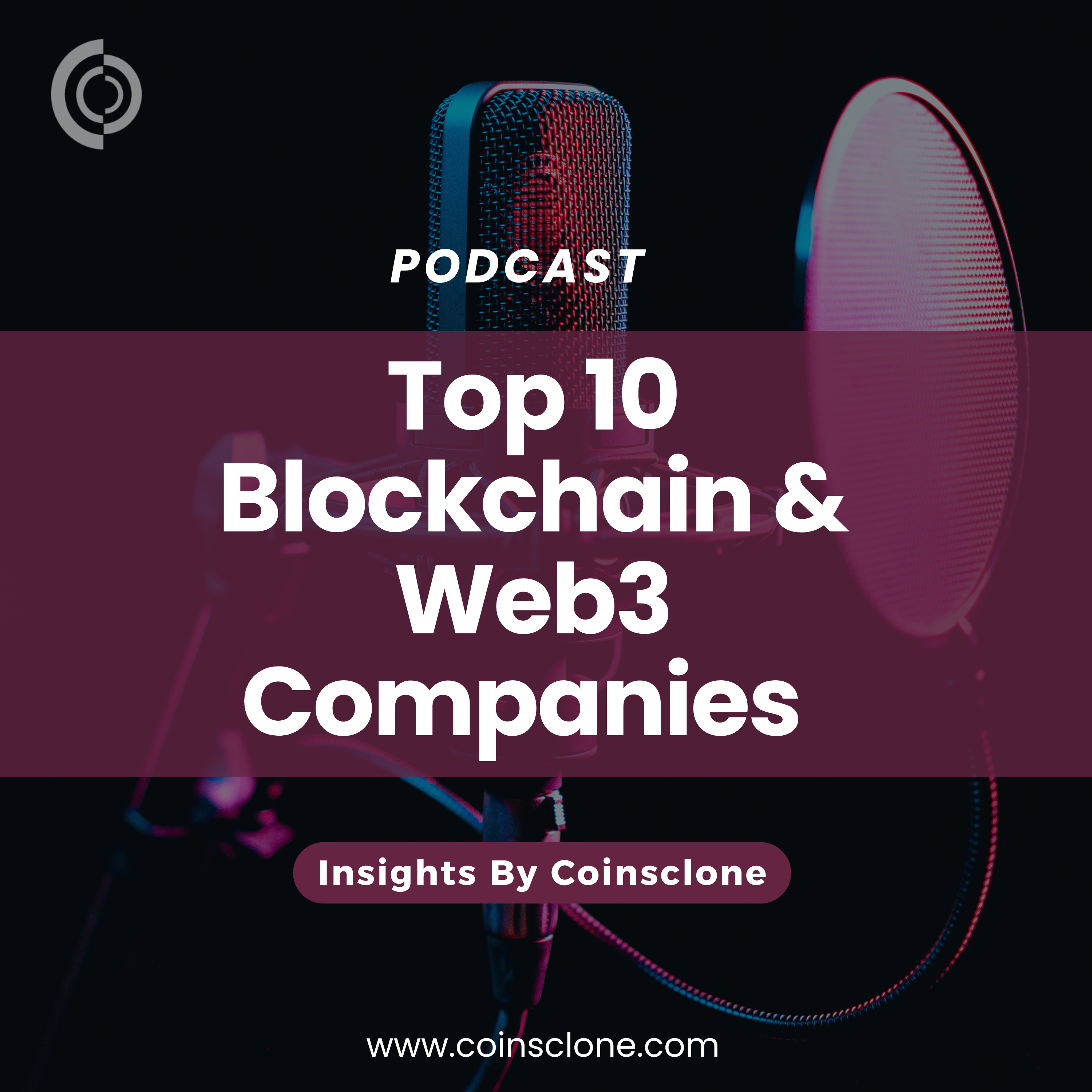Top 10 Blockchain and Web3 Companies podcast artwork