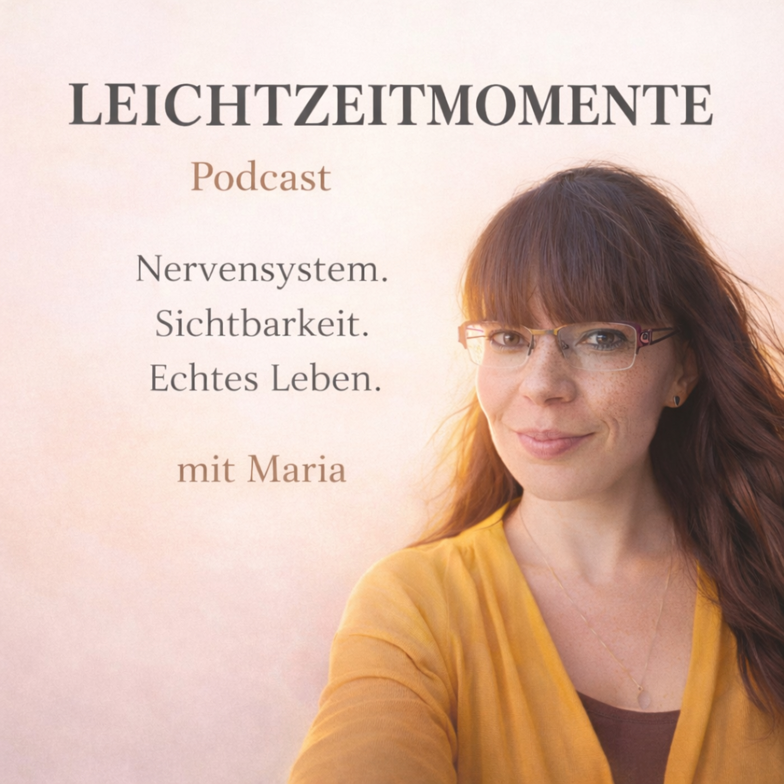 Leichtzeitmomente – Nervensystem. Sichtbarkeit. Echtes Leben.