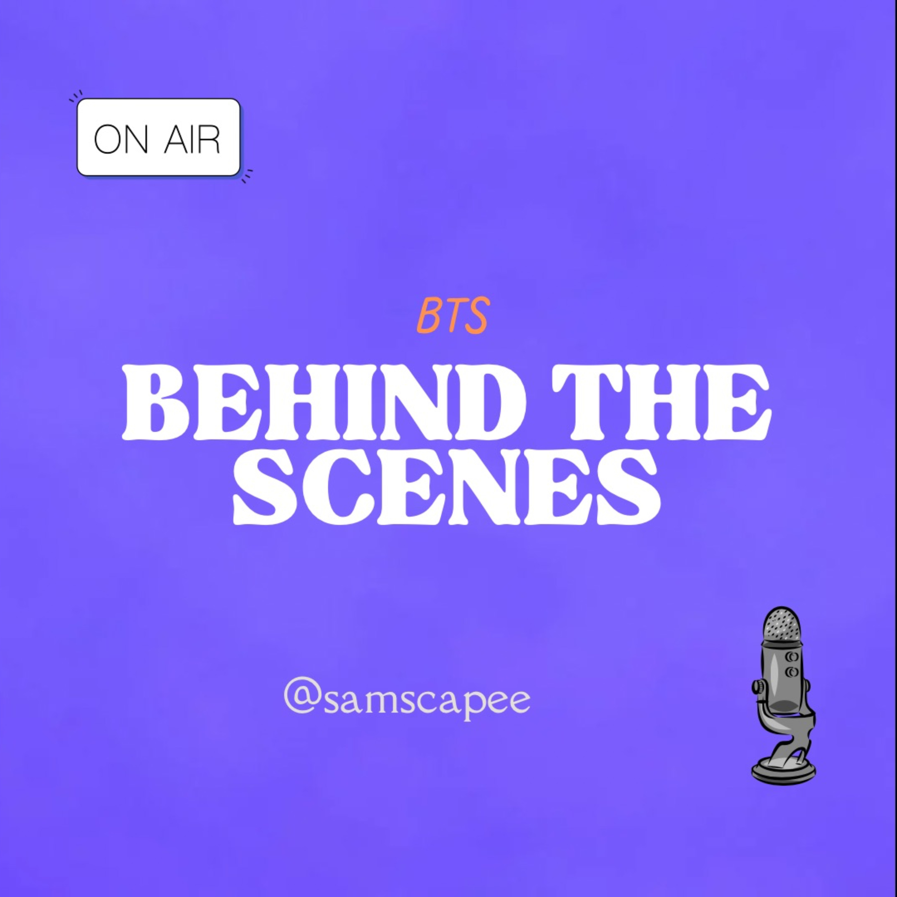 Behind the scenes podcast artwork