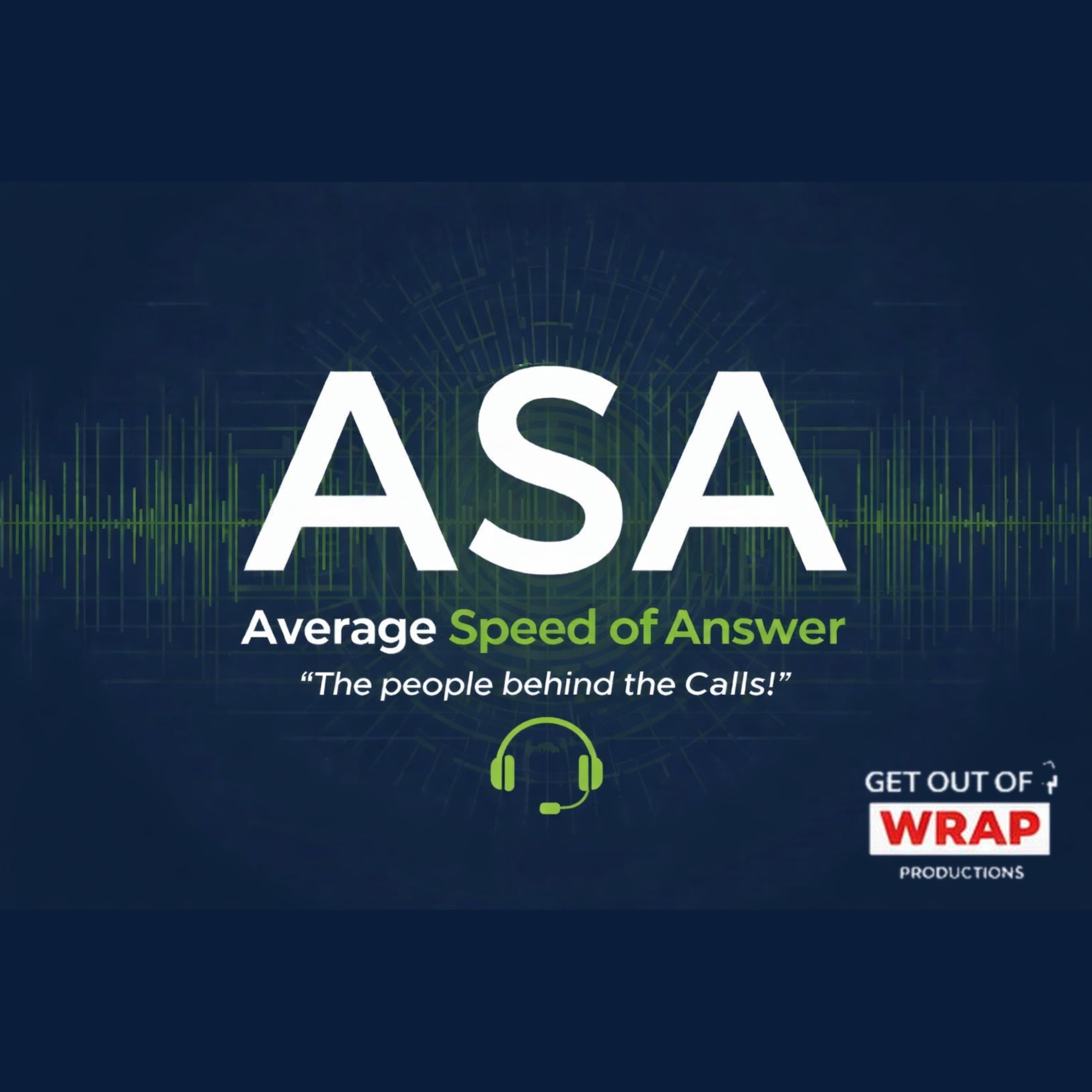 ASA - Average Speed of Answer