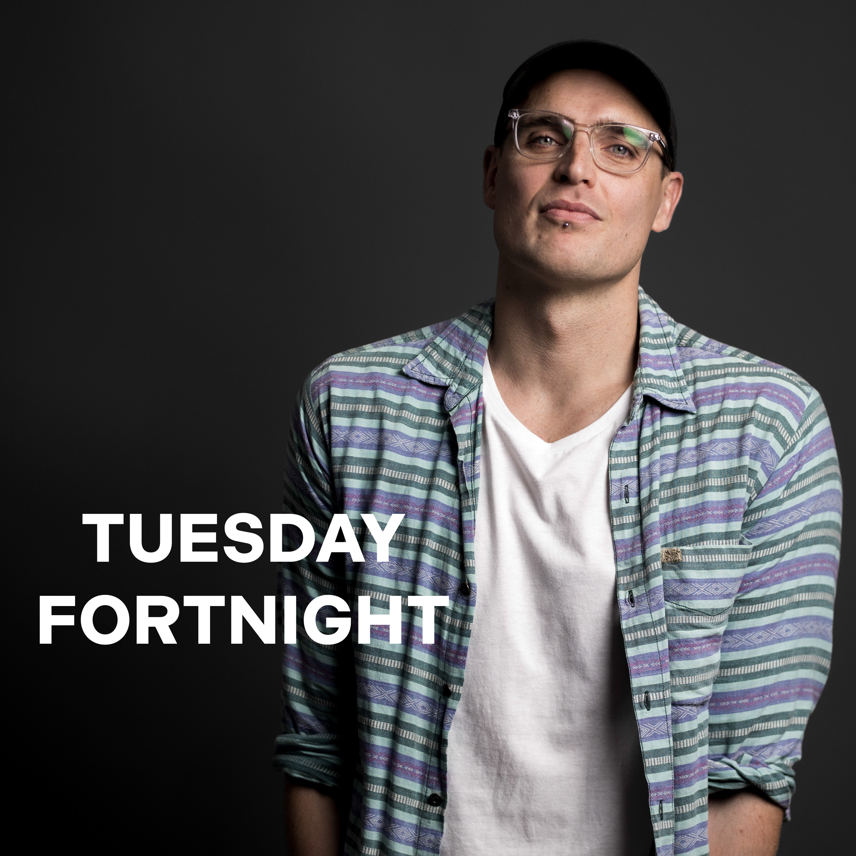 Tuesday Fortnight