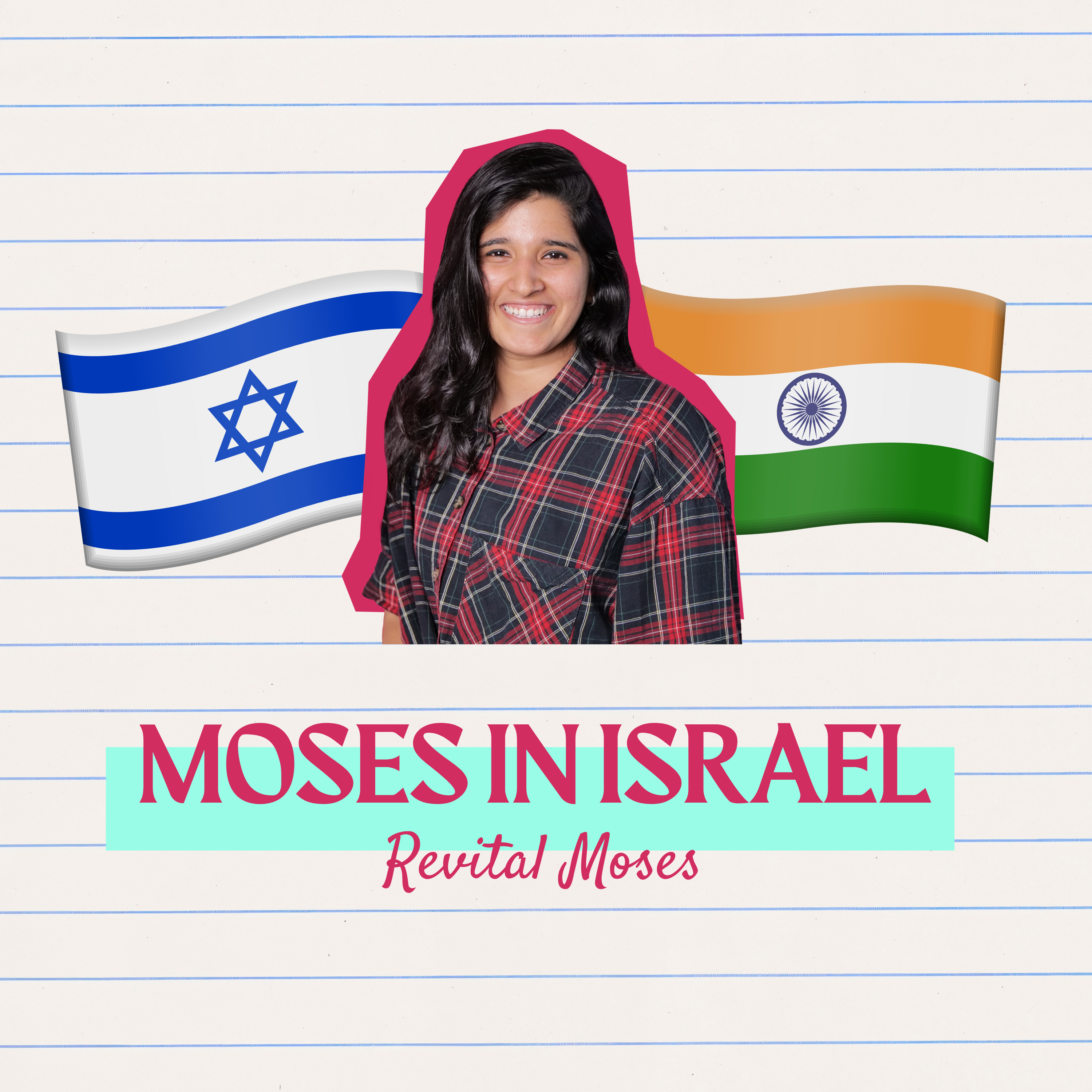 Moses in Israel 🇮🇳🇮🇱 podcast artwork