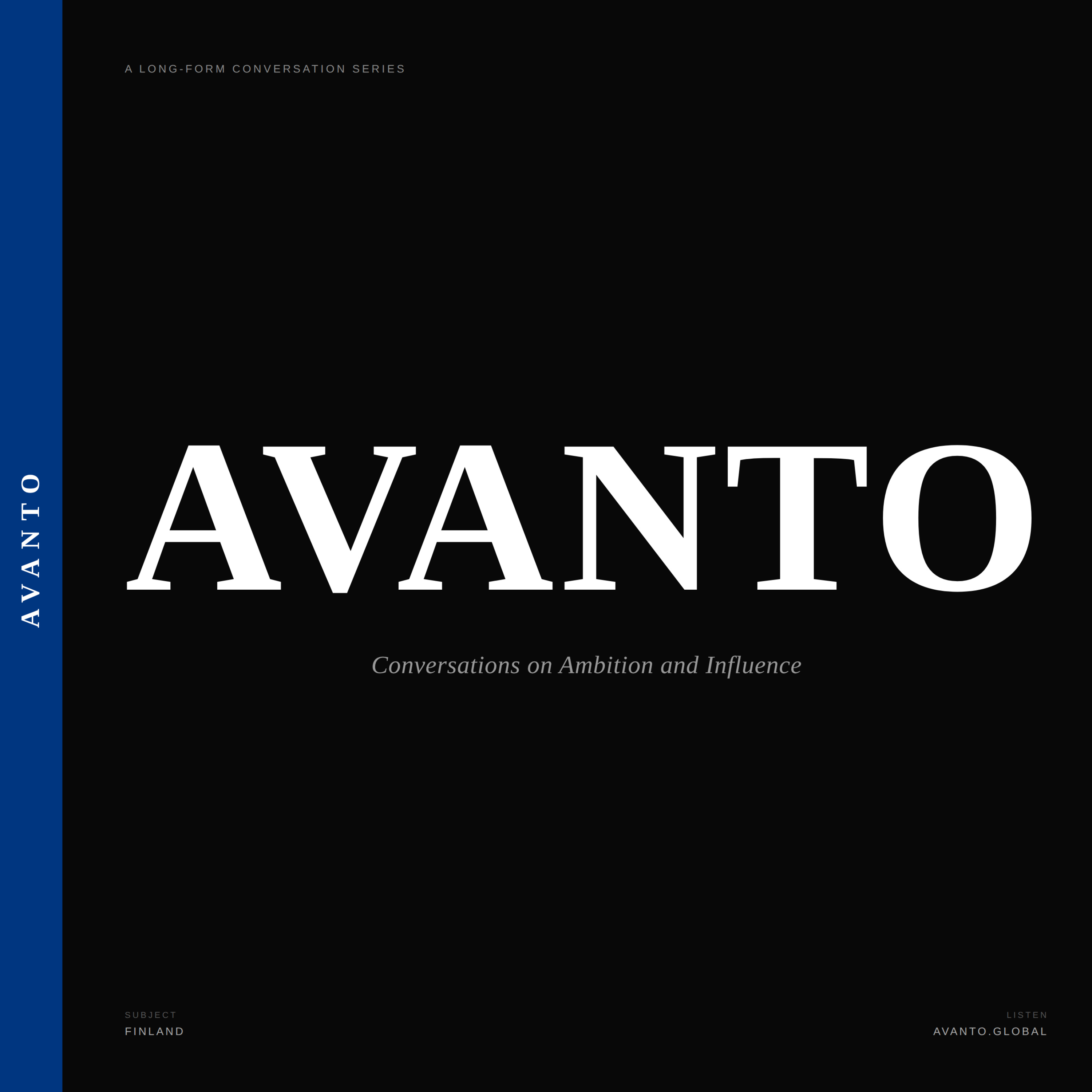 AVANTO - Conversations on Finland's Global Ambition