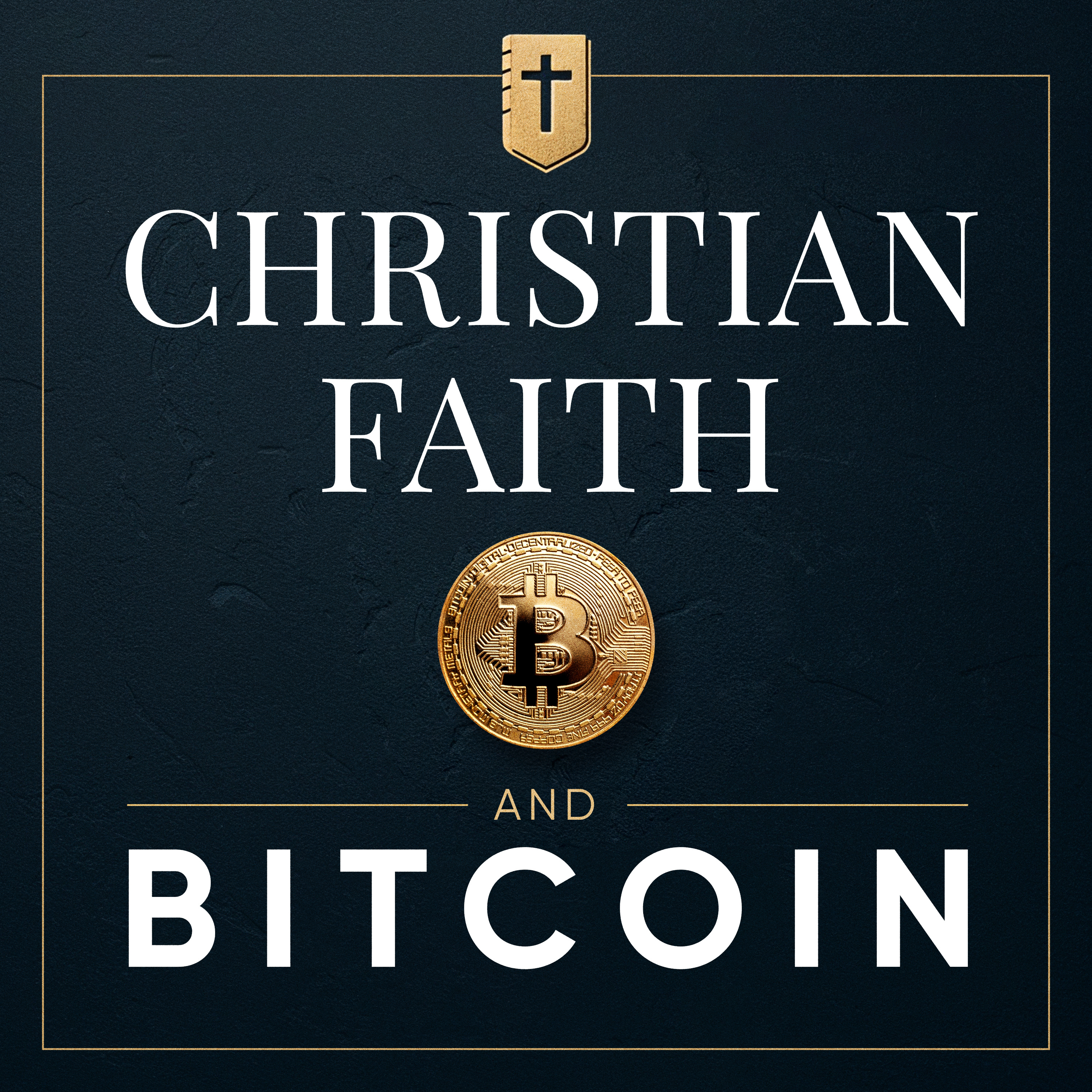 Christian Faith & Bitcoin -Exploring Bible Money, Christian Money And Faith In Jesus Connect