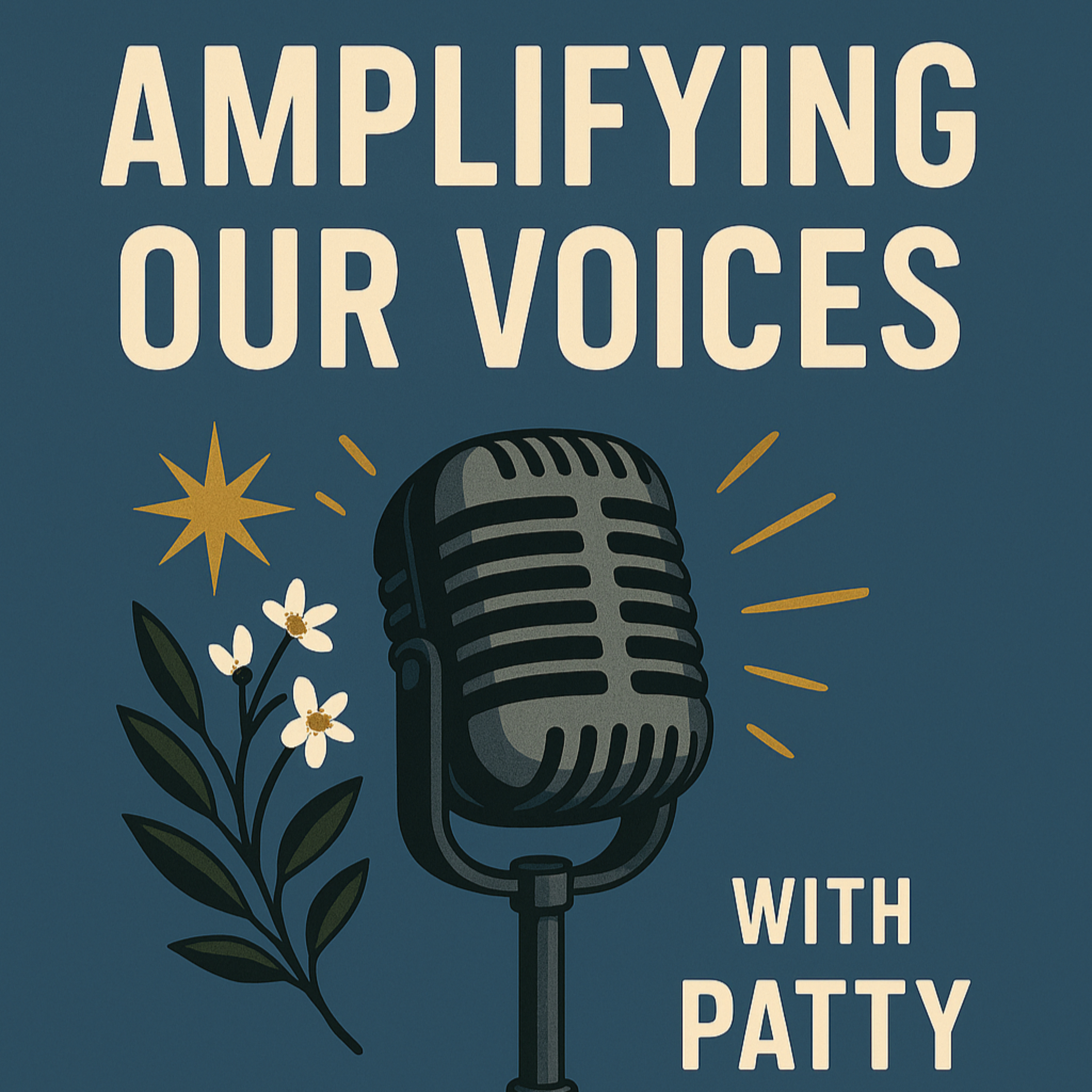 Amplifying Our Voices