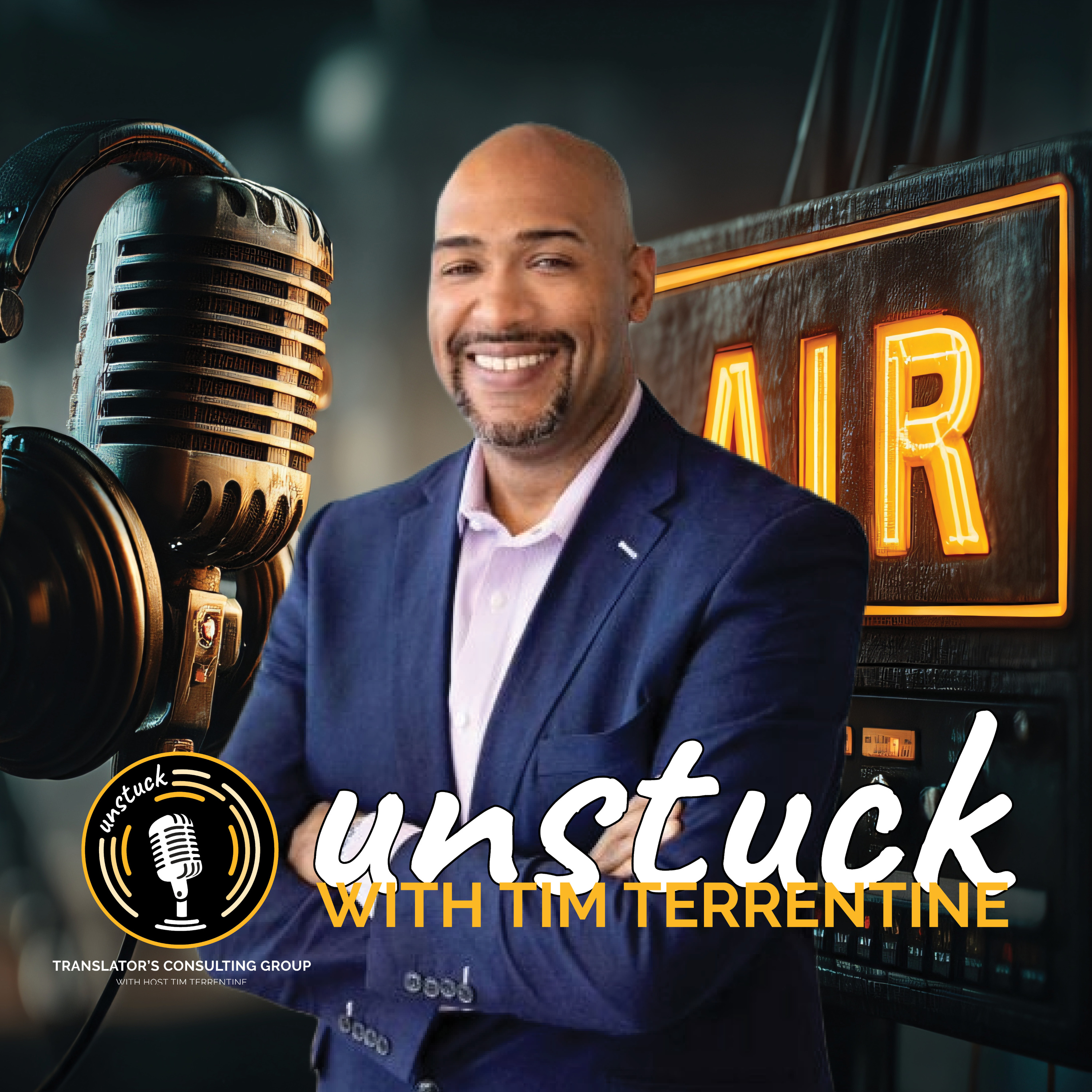 UNSTUCK with Tim Terrentine podcast artwork
