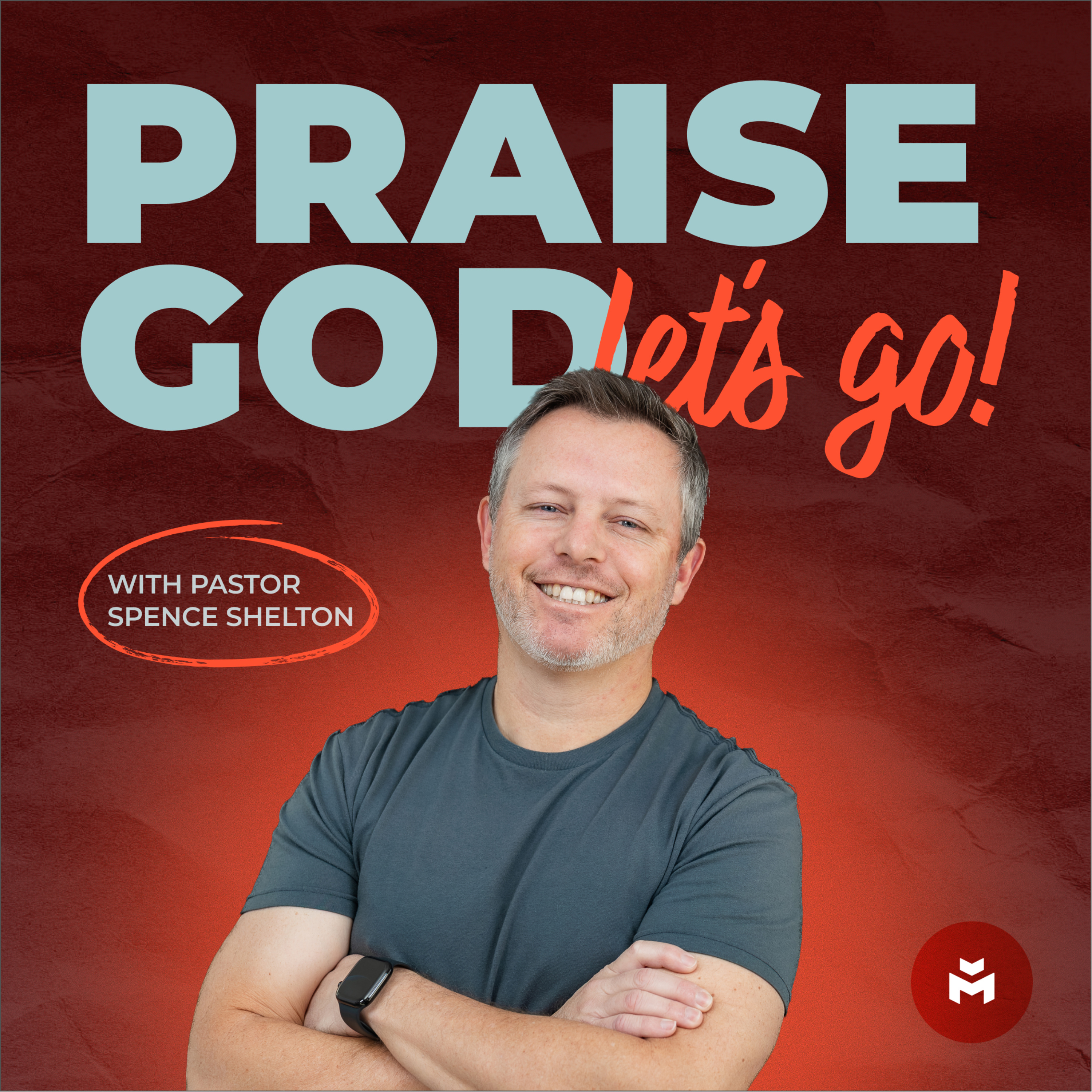 Praise God, Let's Go!