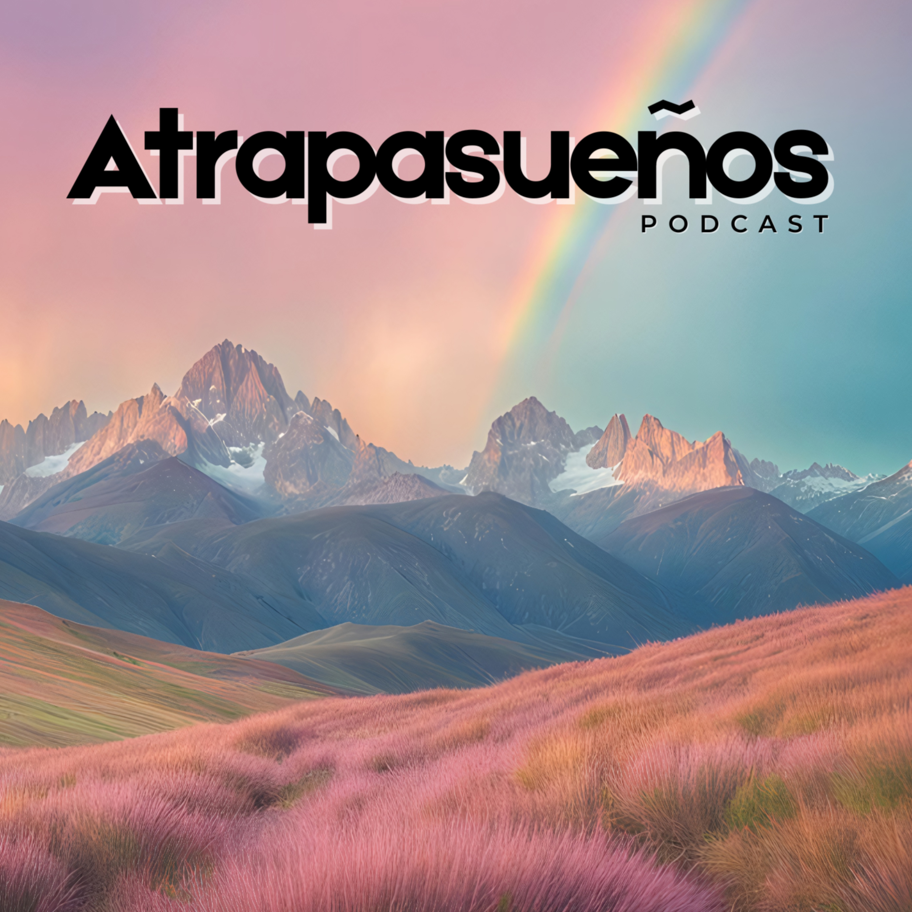 Atrapasueños Podcast