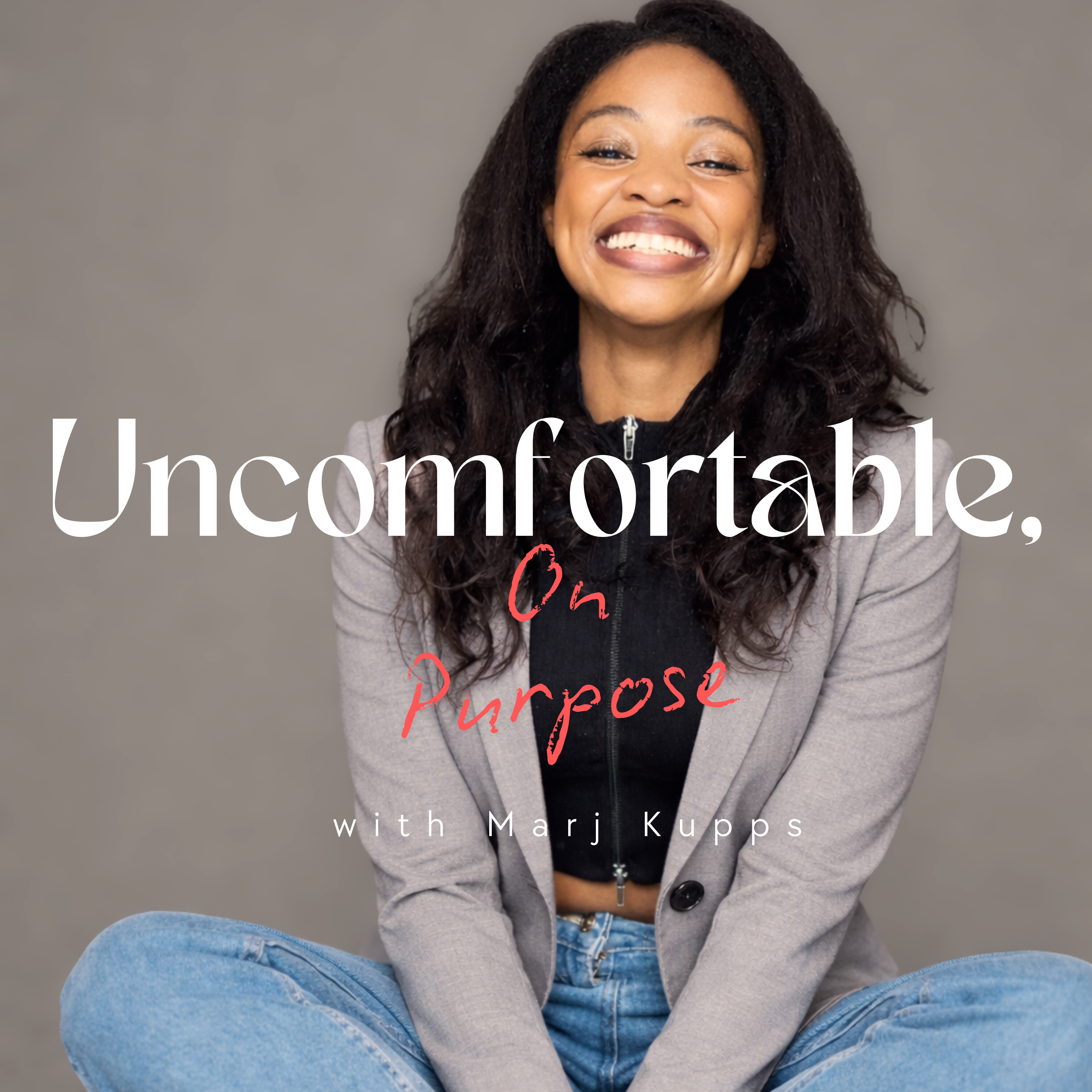 Uncomfortable, On Purpose