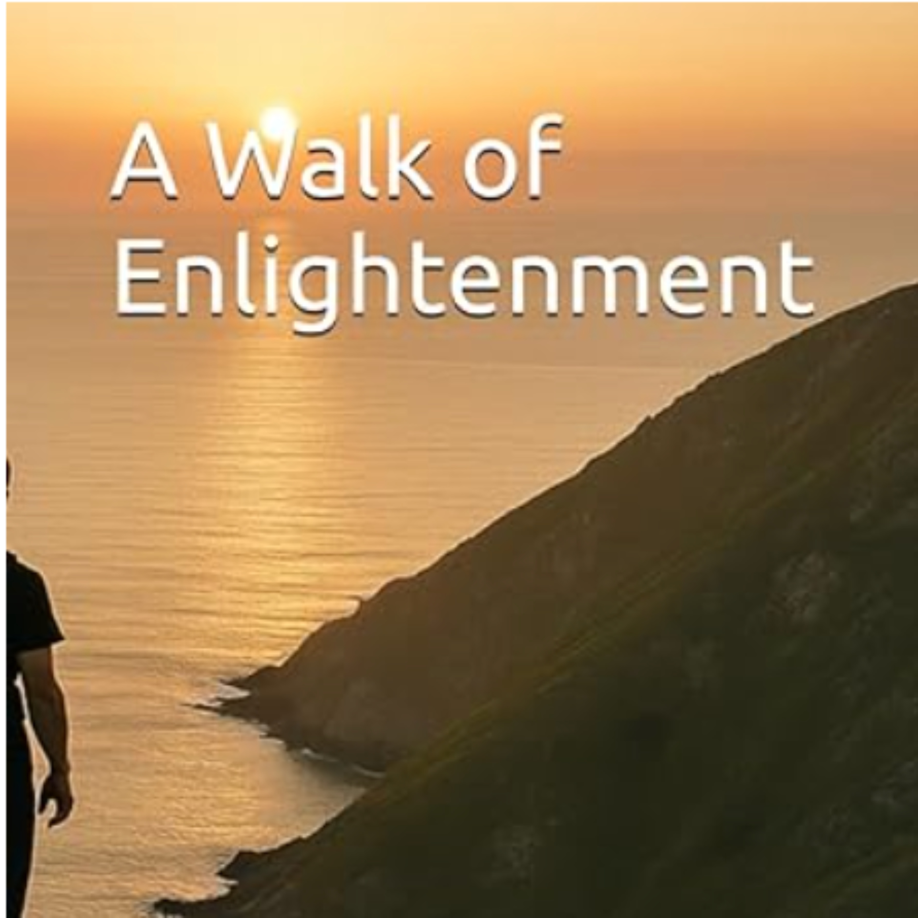 A Walk of Enlightenment