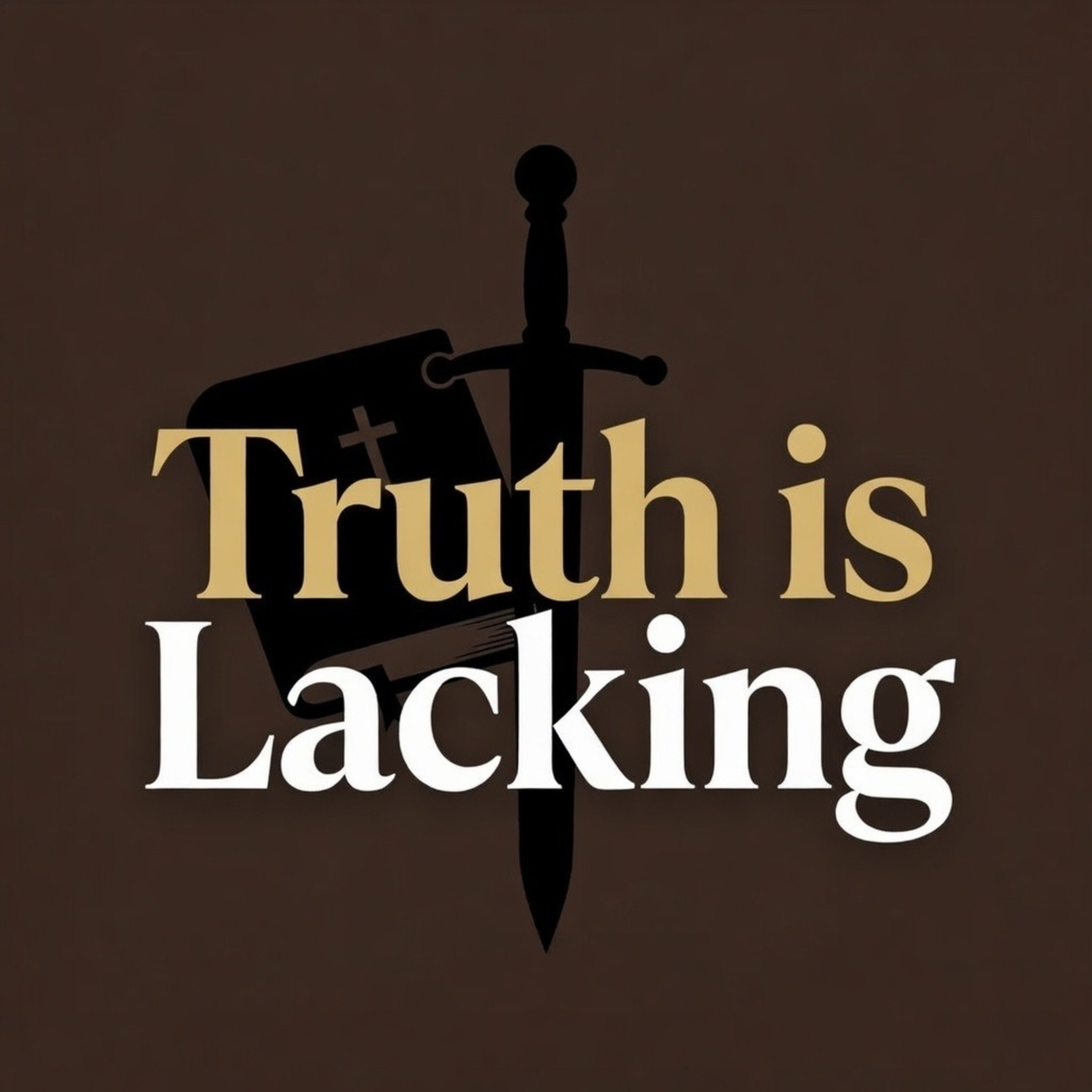 Truth is Lacking