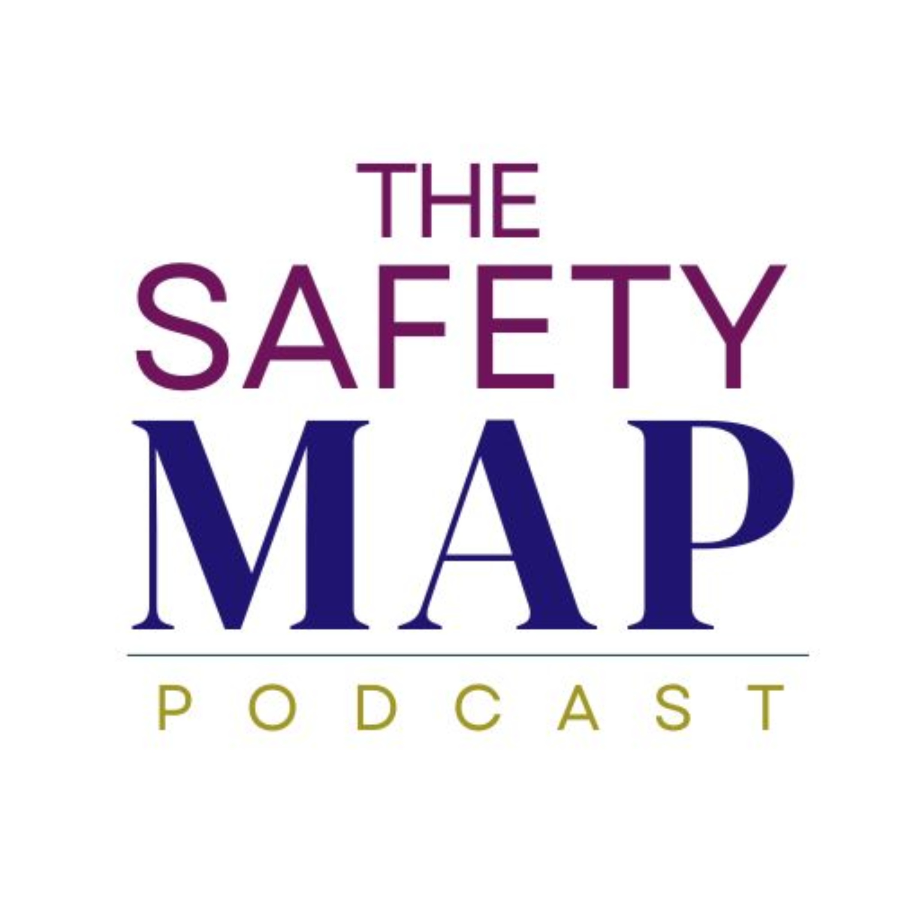 The Safety Map Podcast