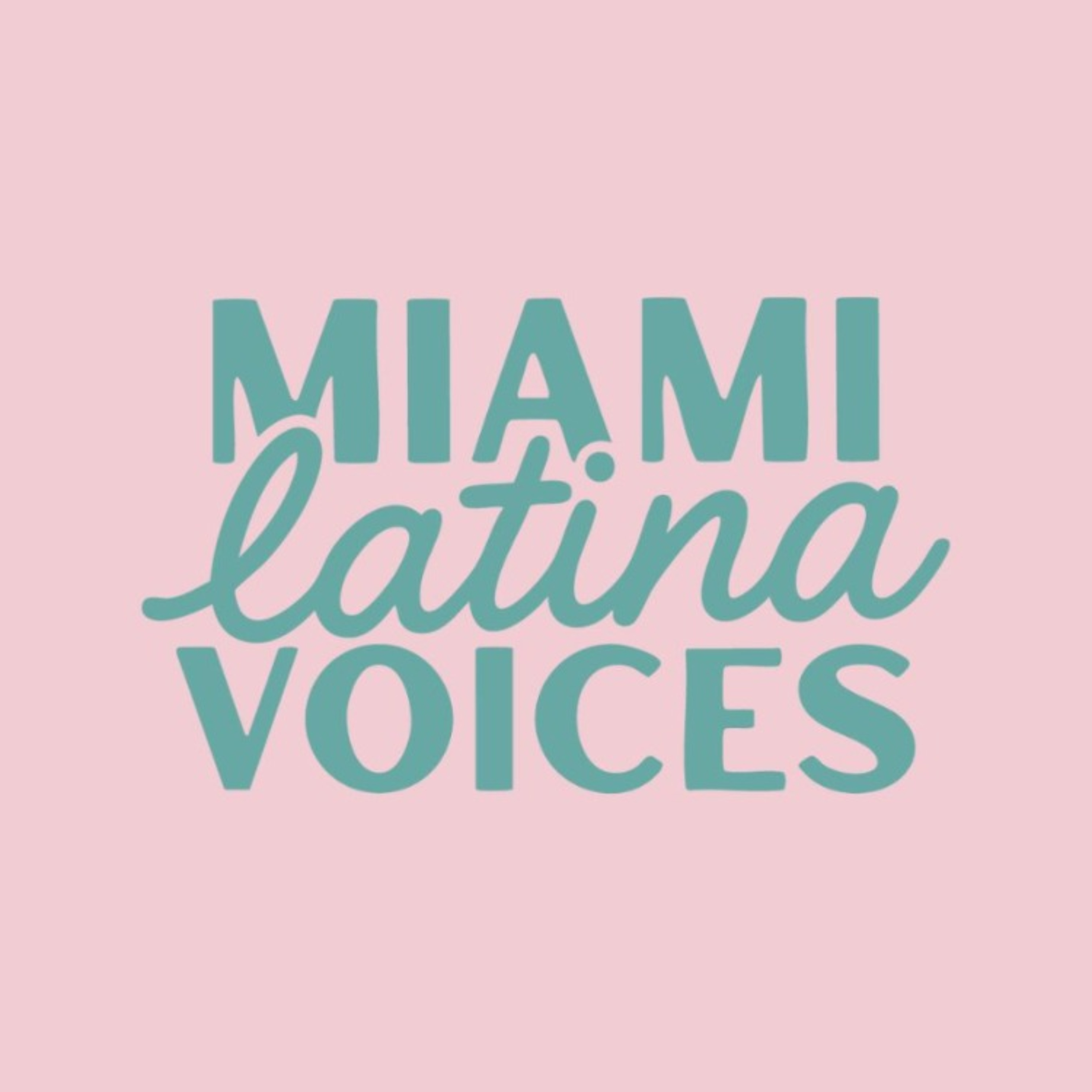 Miami Latina Voices