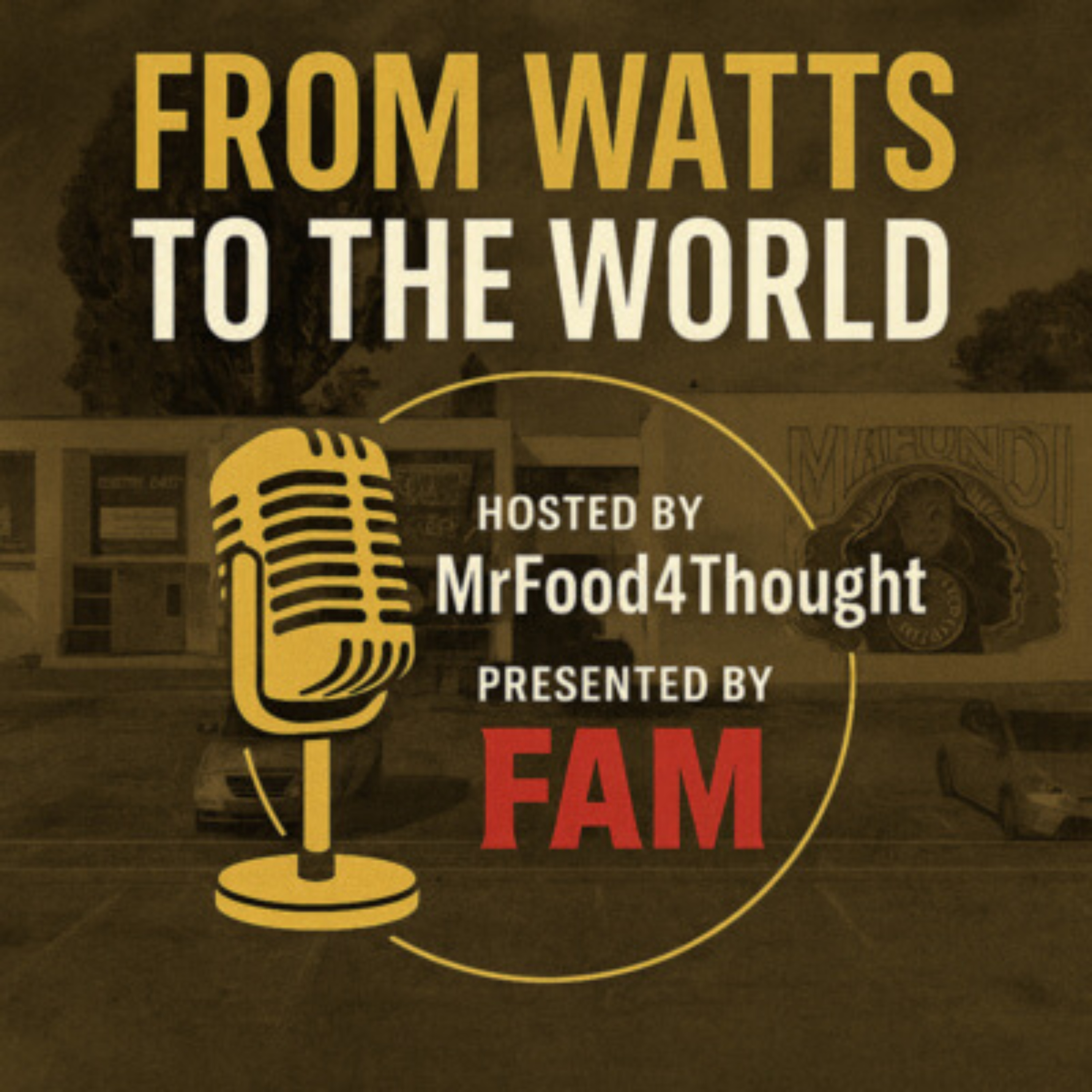 From Watts to the World