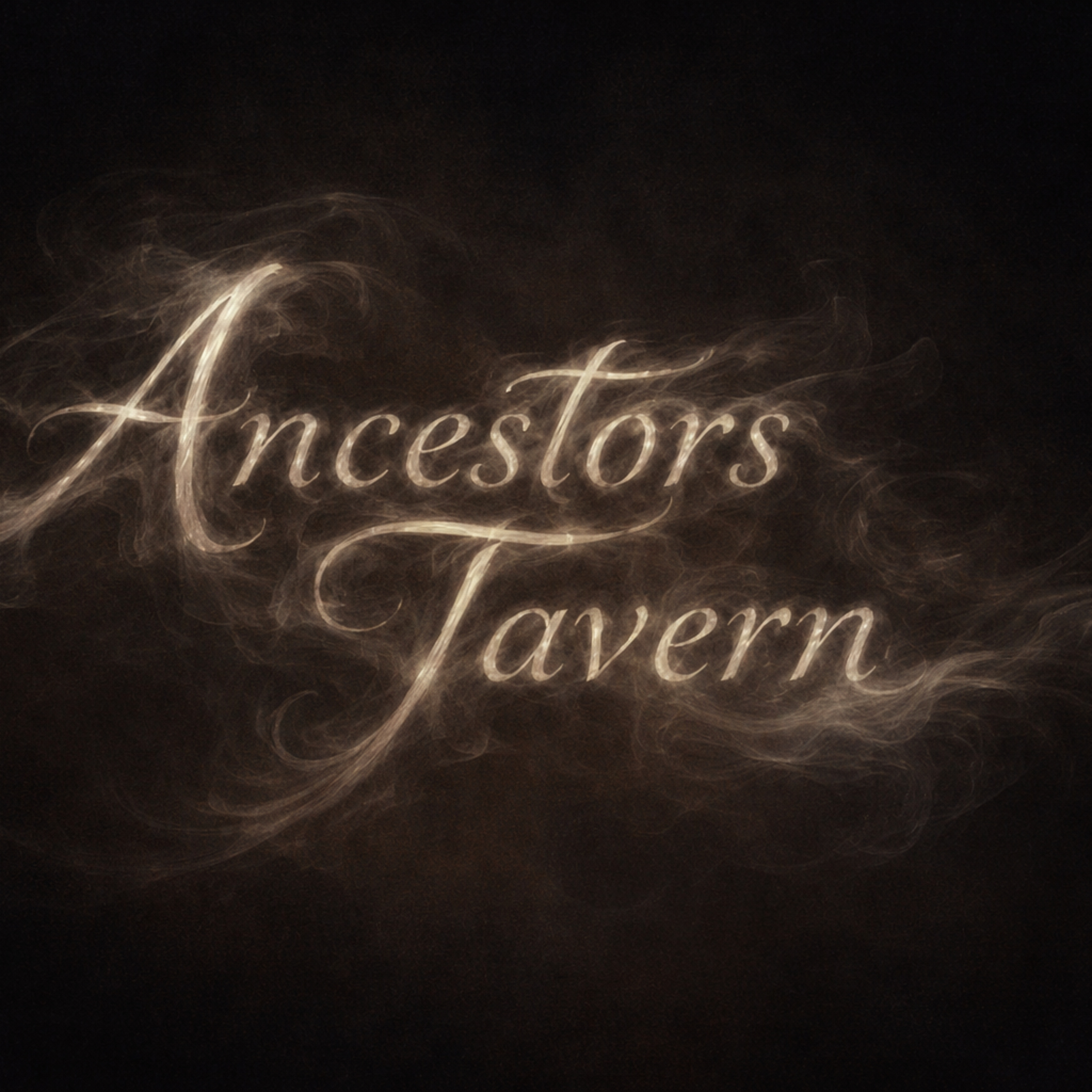 Ancestors Tavern™