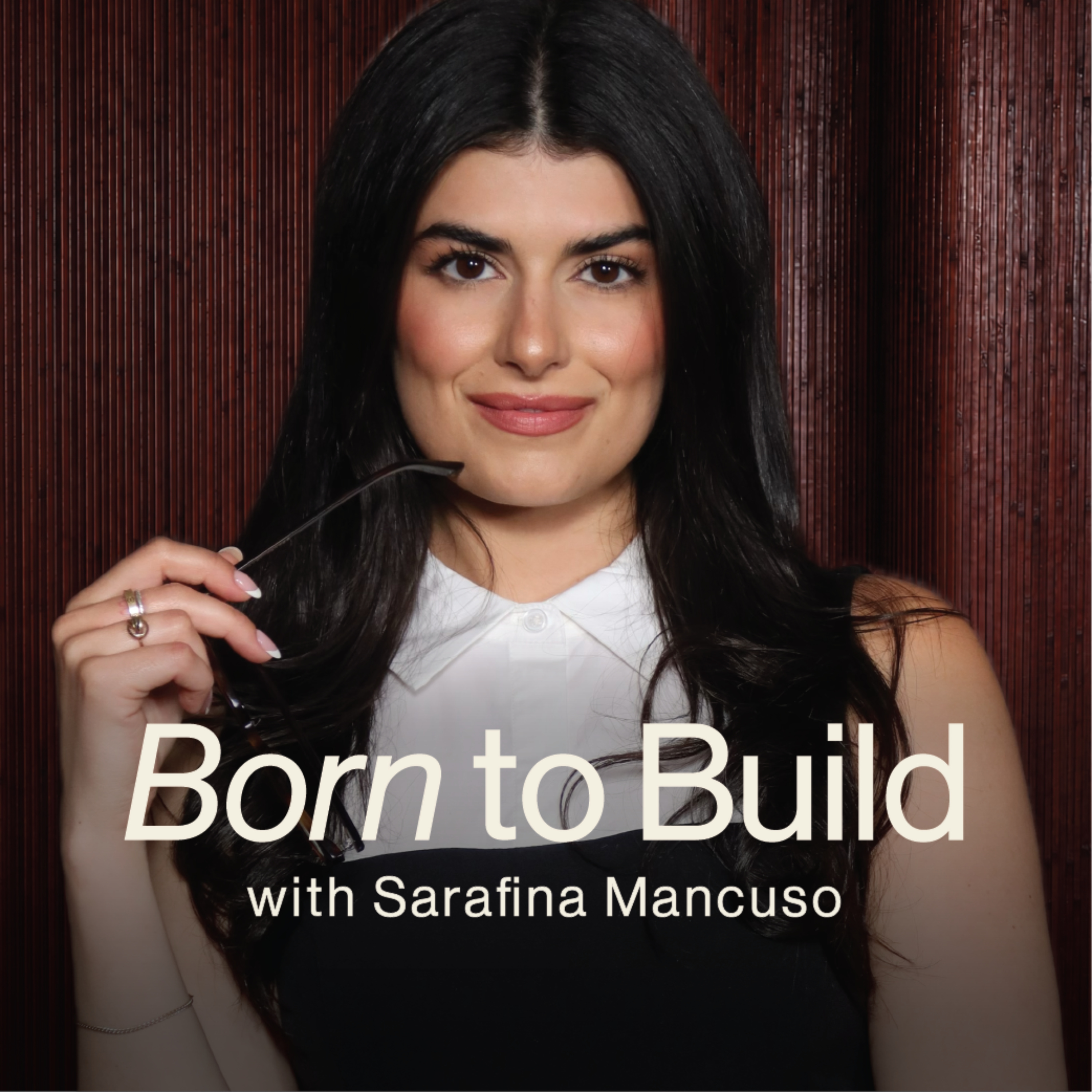 Born To Build with Sarafina Mancuso podcast artwork