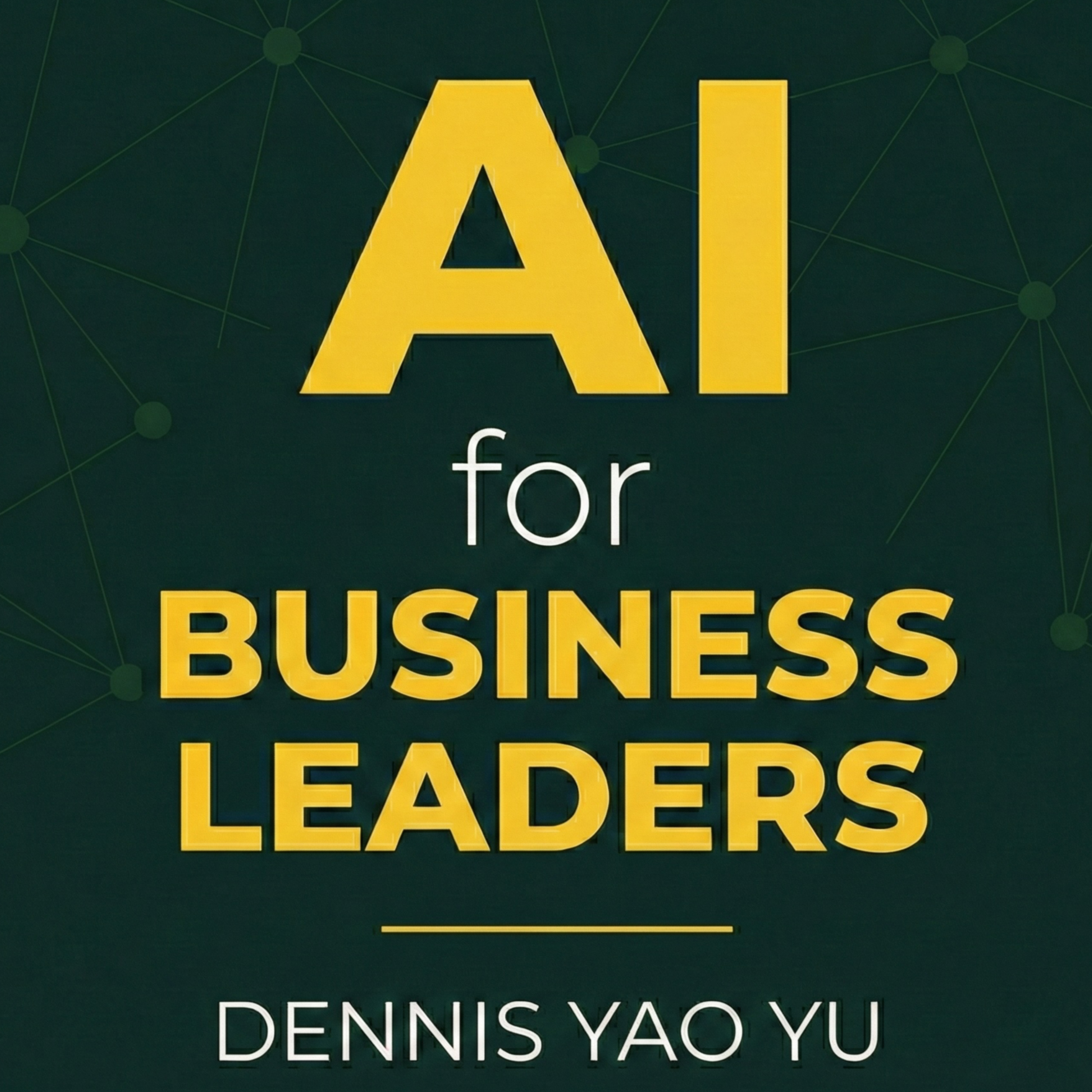 AI for Business Leaders podcast artwork