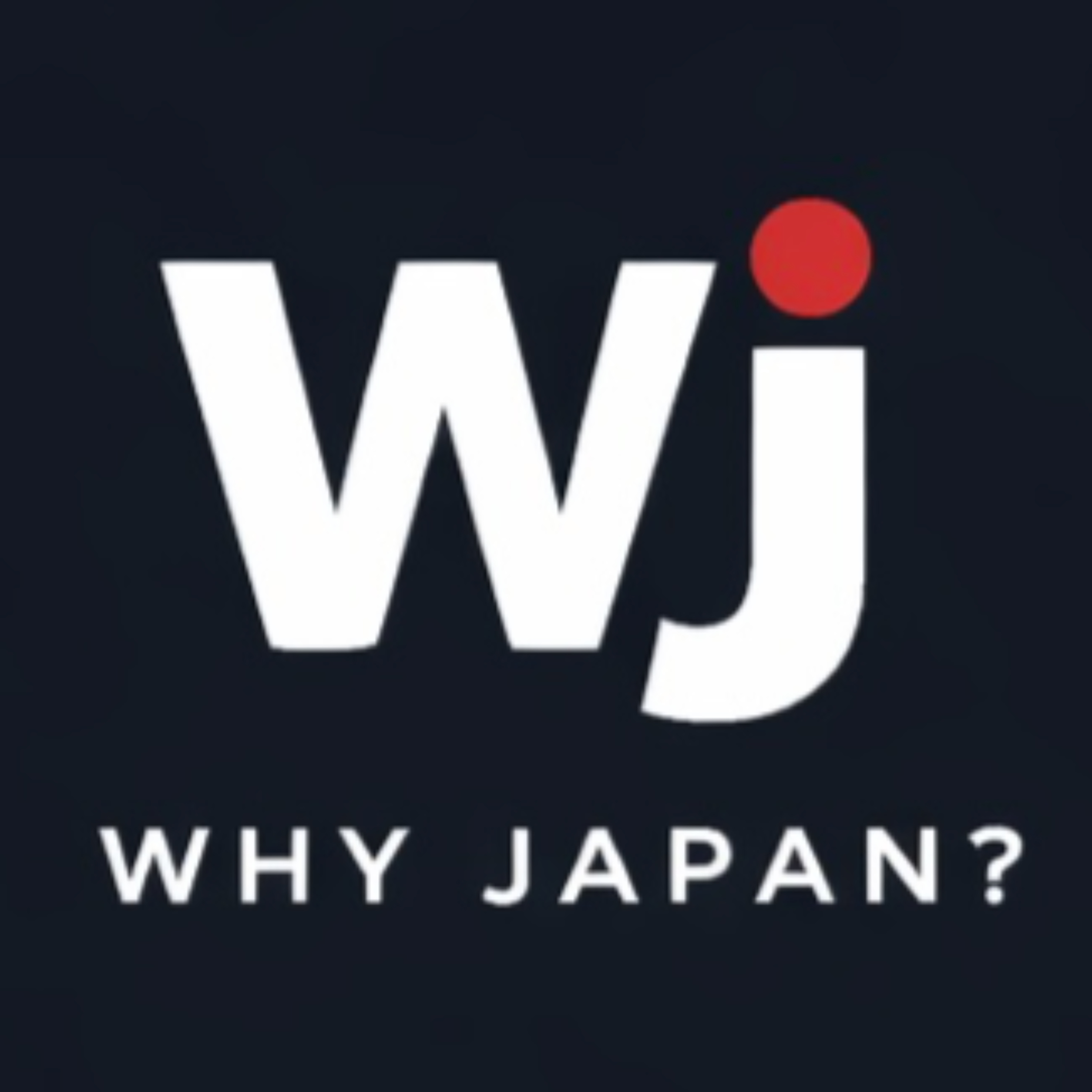 Why Japan? - Stories Behind the Decision - podcast artwork