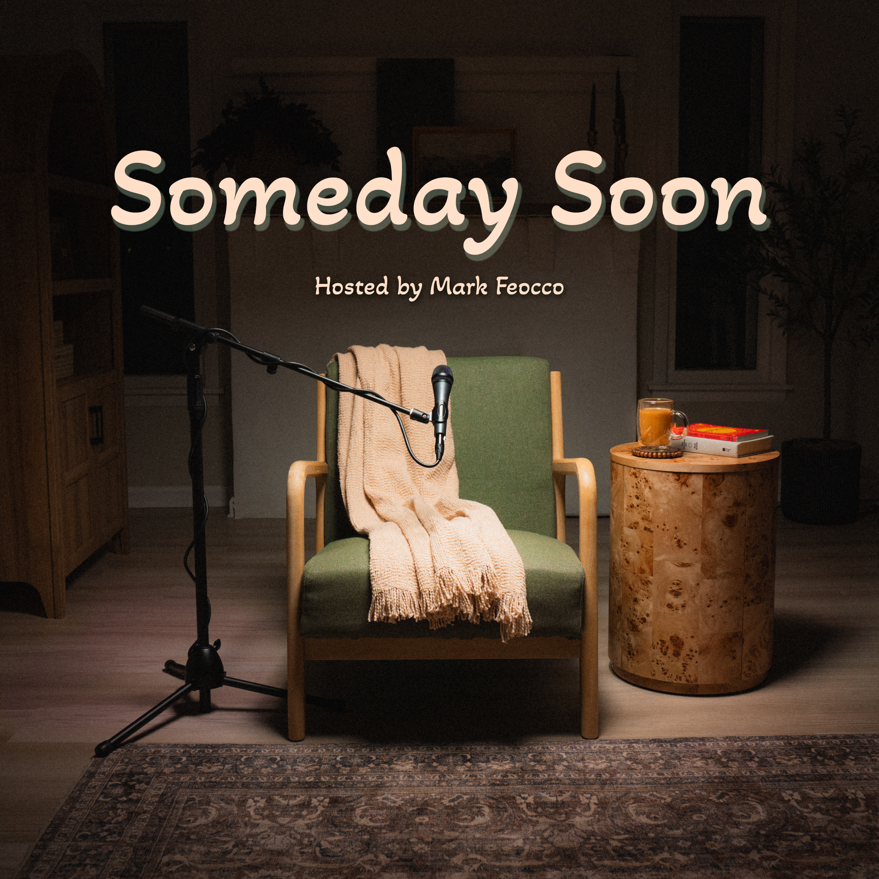 Someday Soon podcast artwork