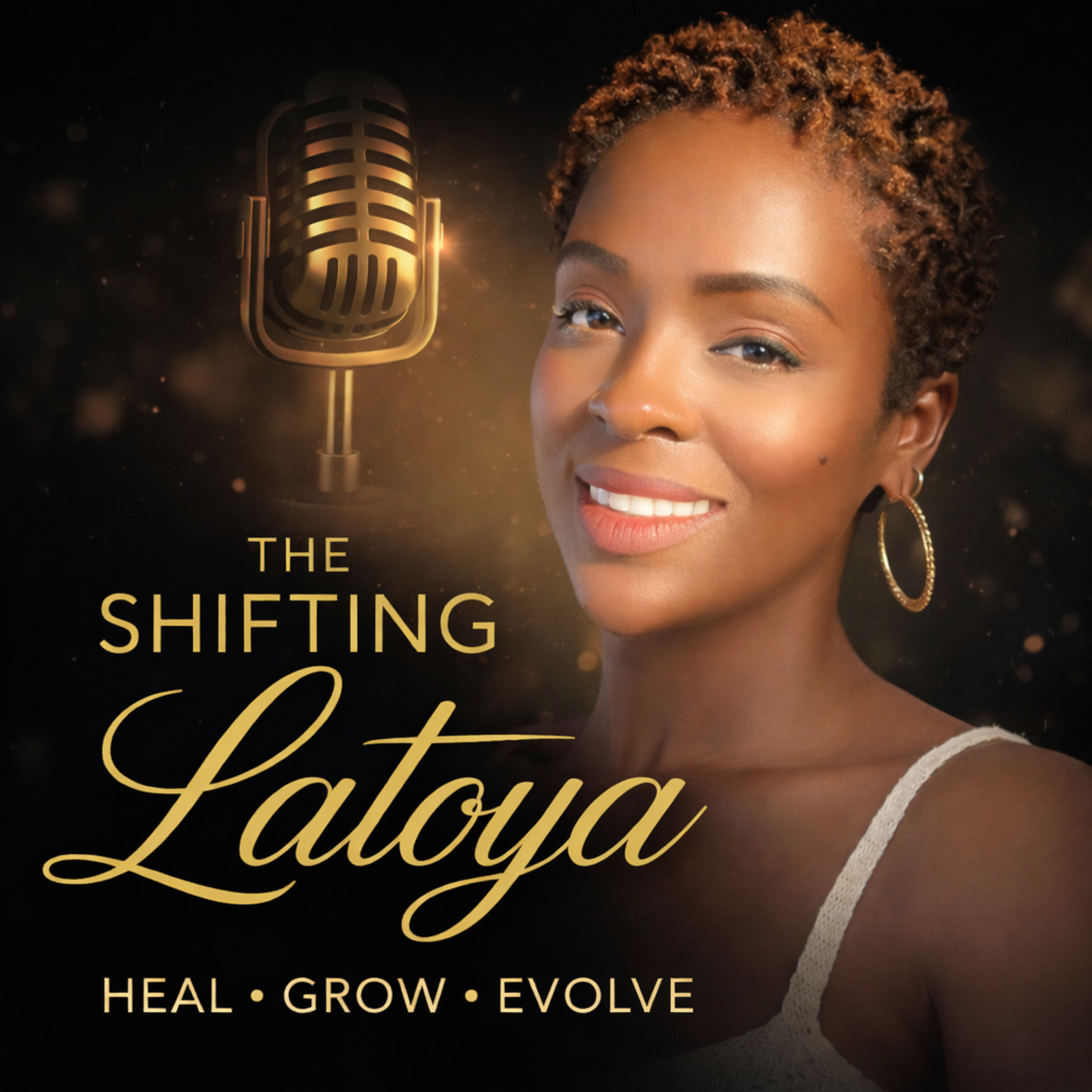 The Shifting |Latoya podcast artwork